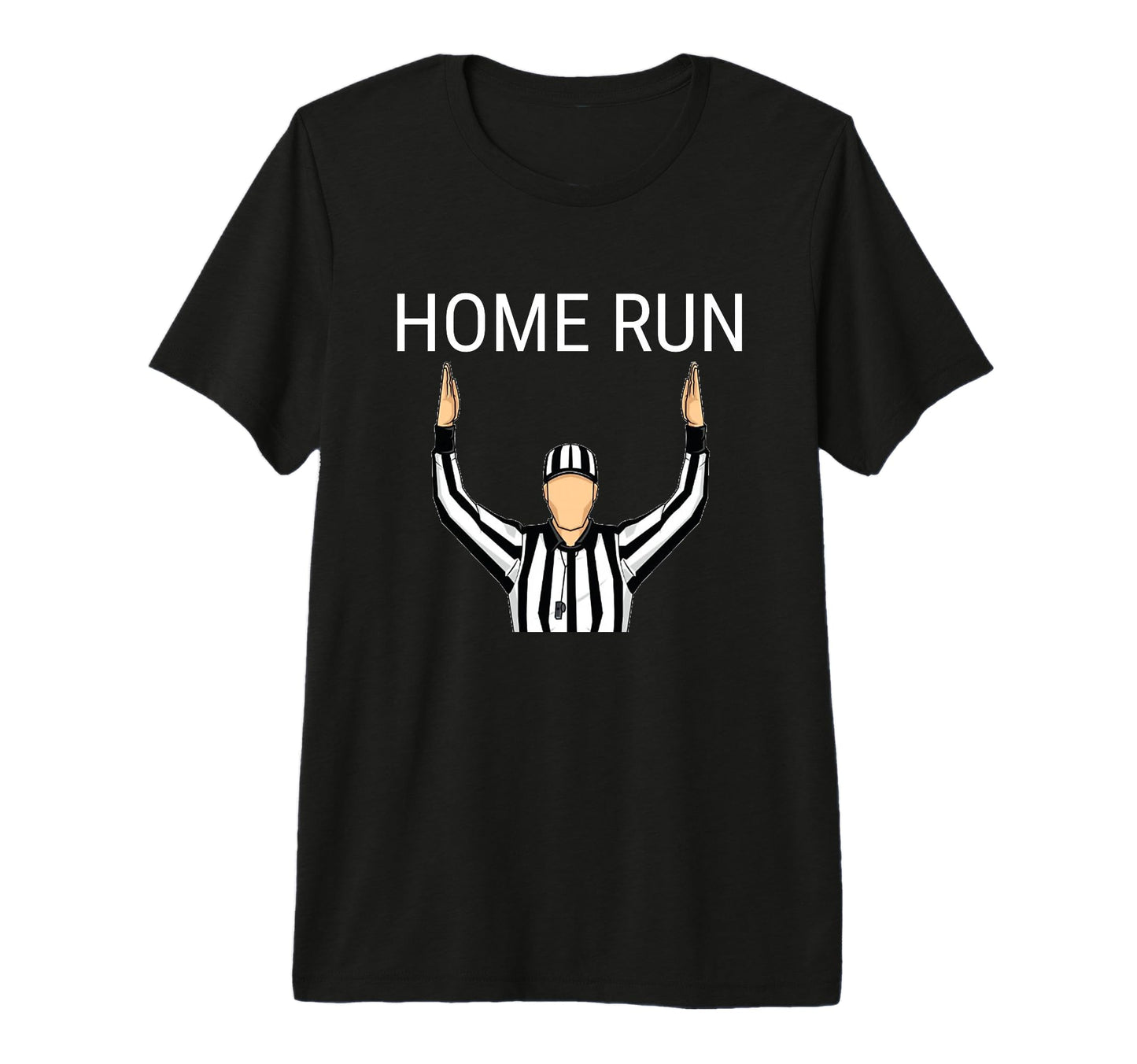 Home Run Funny Baseball Football T-Shirt - Streetwear Style Men Women - T-Shirt, Sweatshirt, Hoodie