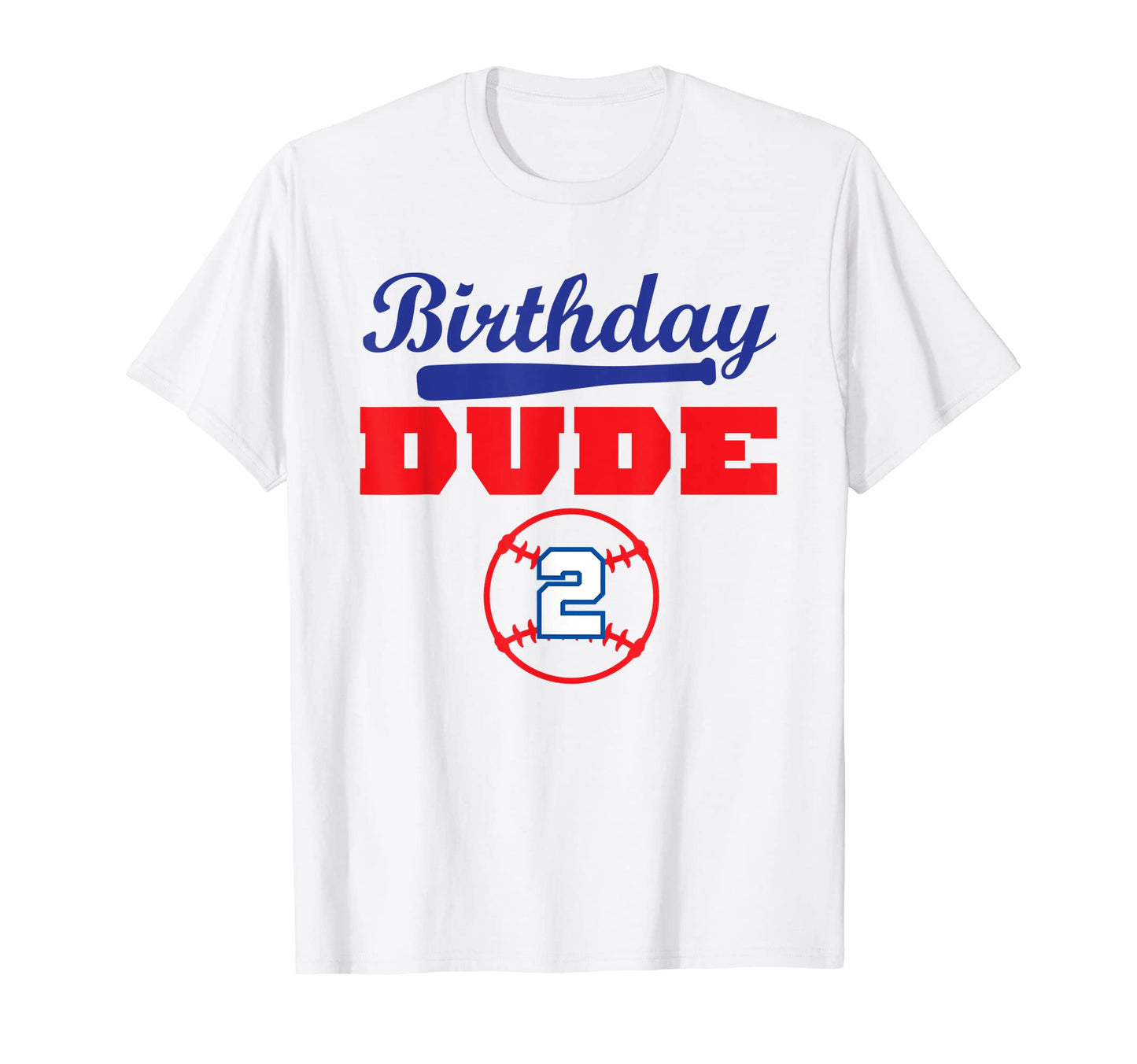 2 Year Old 2Nd Birthday Dude Baseball T-Shirt - Graphic Print Men Women - T-Shirt, Sweatshirt, Hoodie