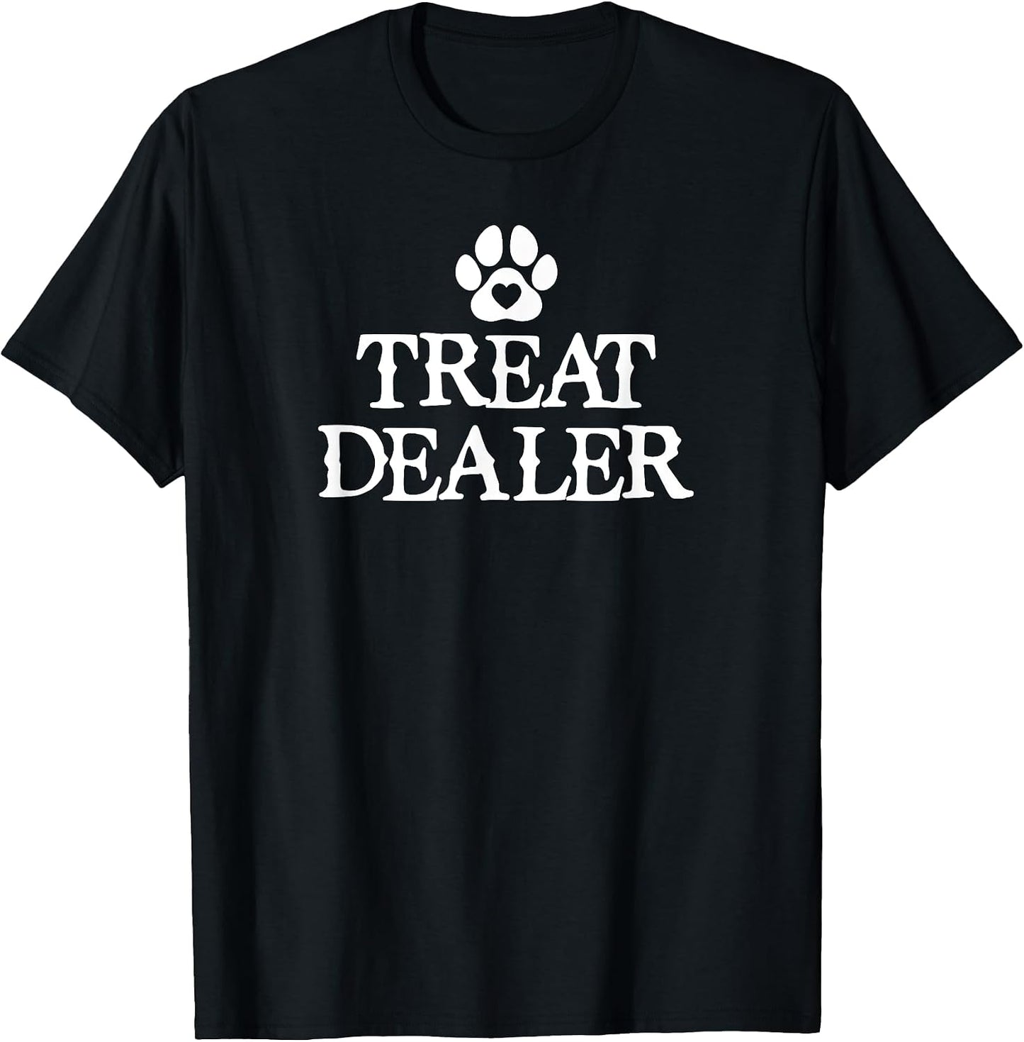 Treat Dealer Dog Lover Mom I'm My Dogs Cat Dad - Adult & Kids T-Shirts, Sweatshirts & Hoodies apparel design preview 1