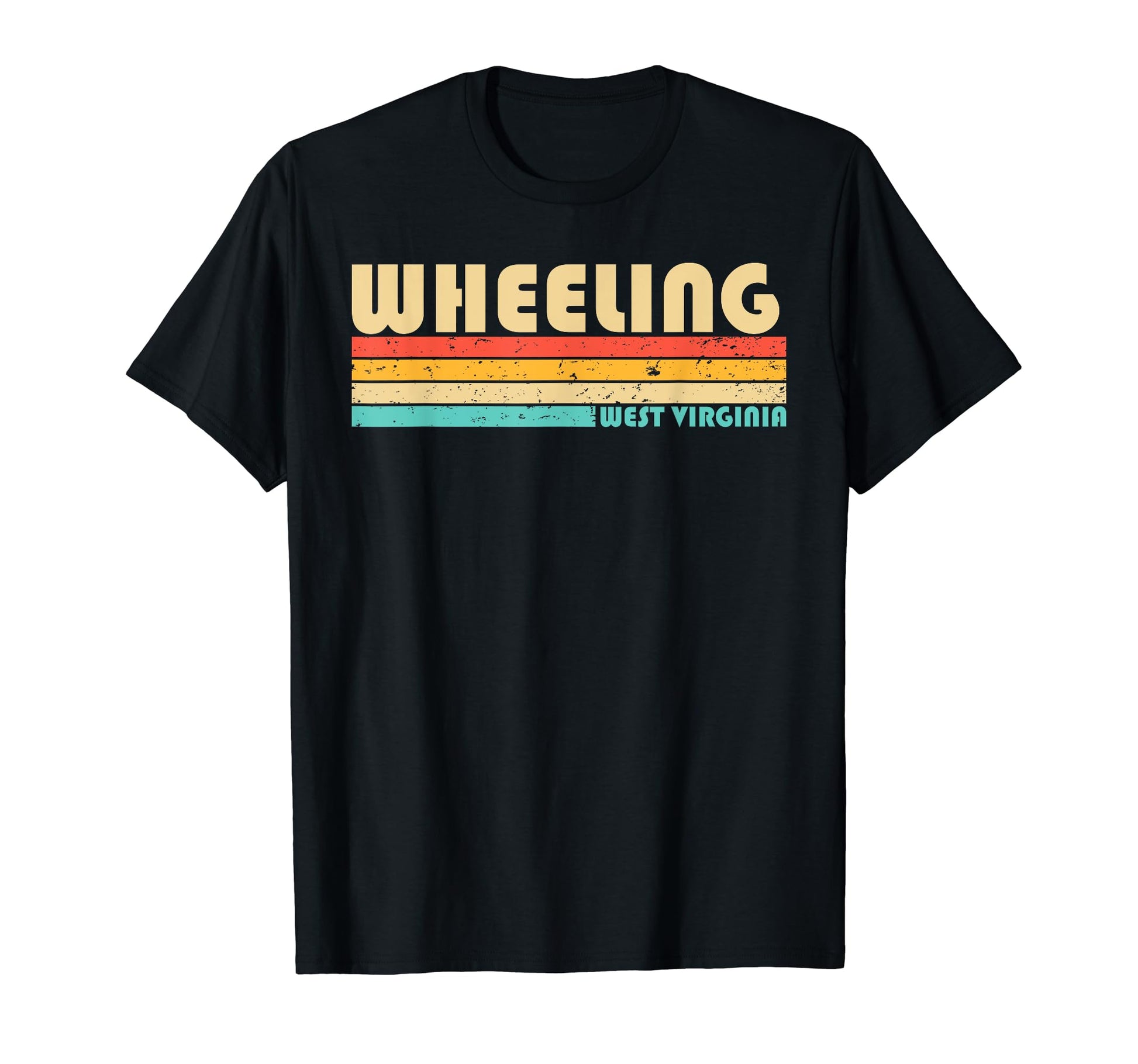 Wheeling Wv West Virginia Funny T-Shirt - Fun Novelty Design Men Women - T-Shirt, Sweatshirt, Hoodie