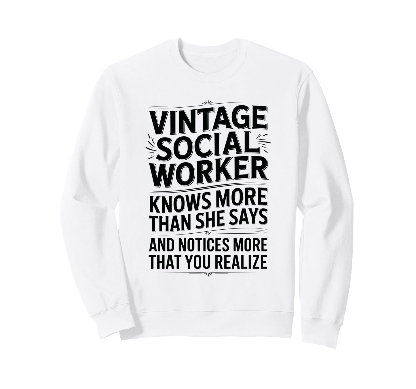 Social Worker Definition Sweatshirt - Graphic Print Men Women - T-Shirt, Sweatshirt, Hoodie