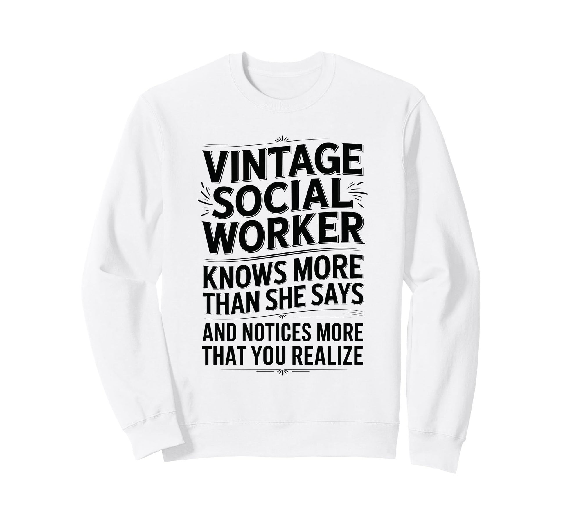 Social Worker Definition Sweatshirt - Graphic Print Men Women - T-Shirt, Sweatshirt, Hoodie