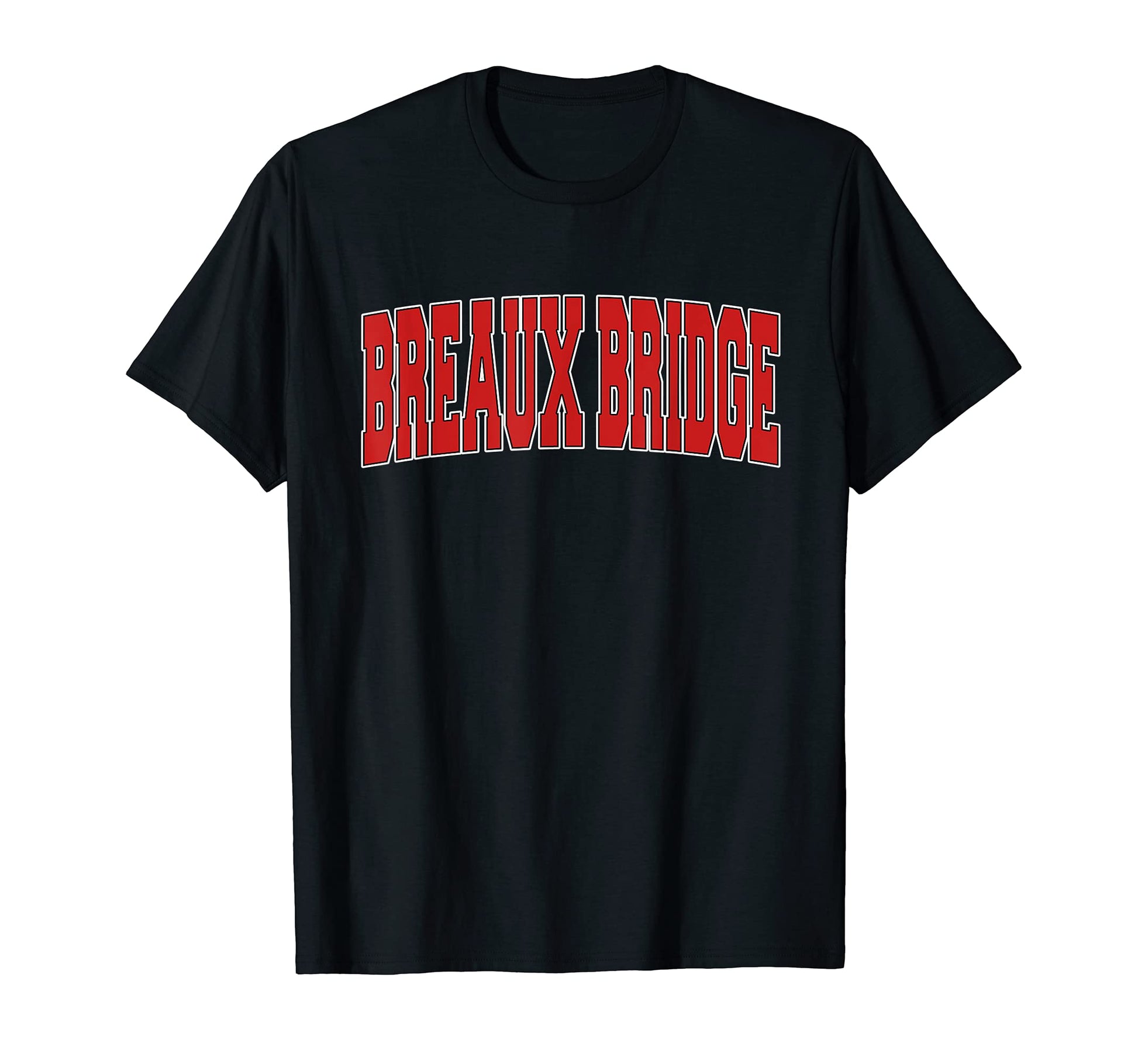 Breaux Bridge La Louisiana Varsity Usa T-Shirt - Graphic Print for Adults - T-Shirt, Sweatshirt, Hoodie