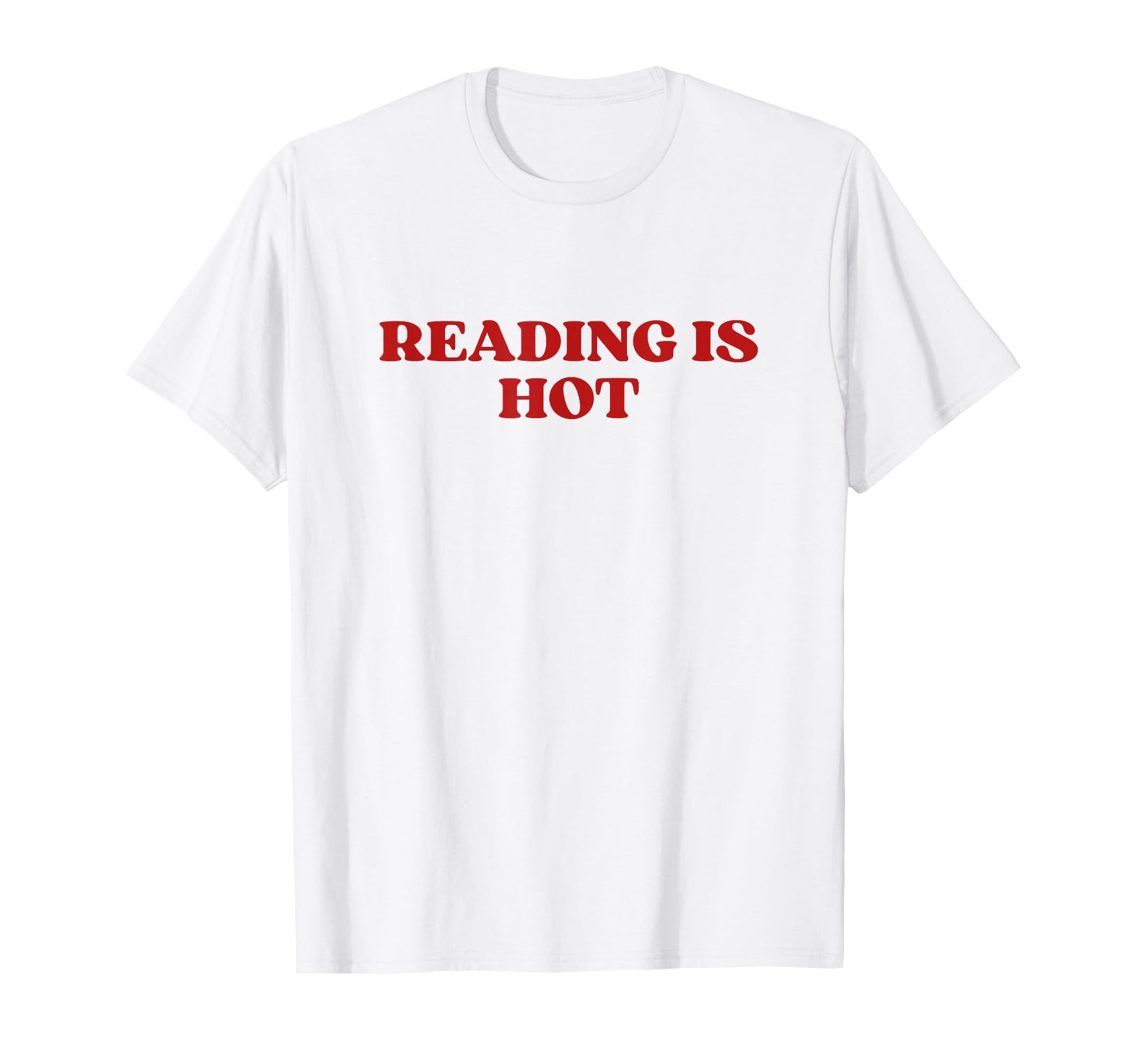 Reading Is Hot Y2K Aesthetic T-Shirt - Fun Novelty Design for Adults - T-Shirt, Sweatshirt, Hoodie