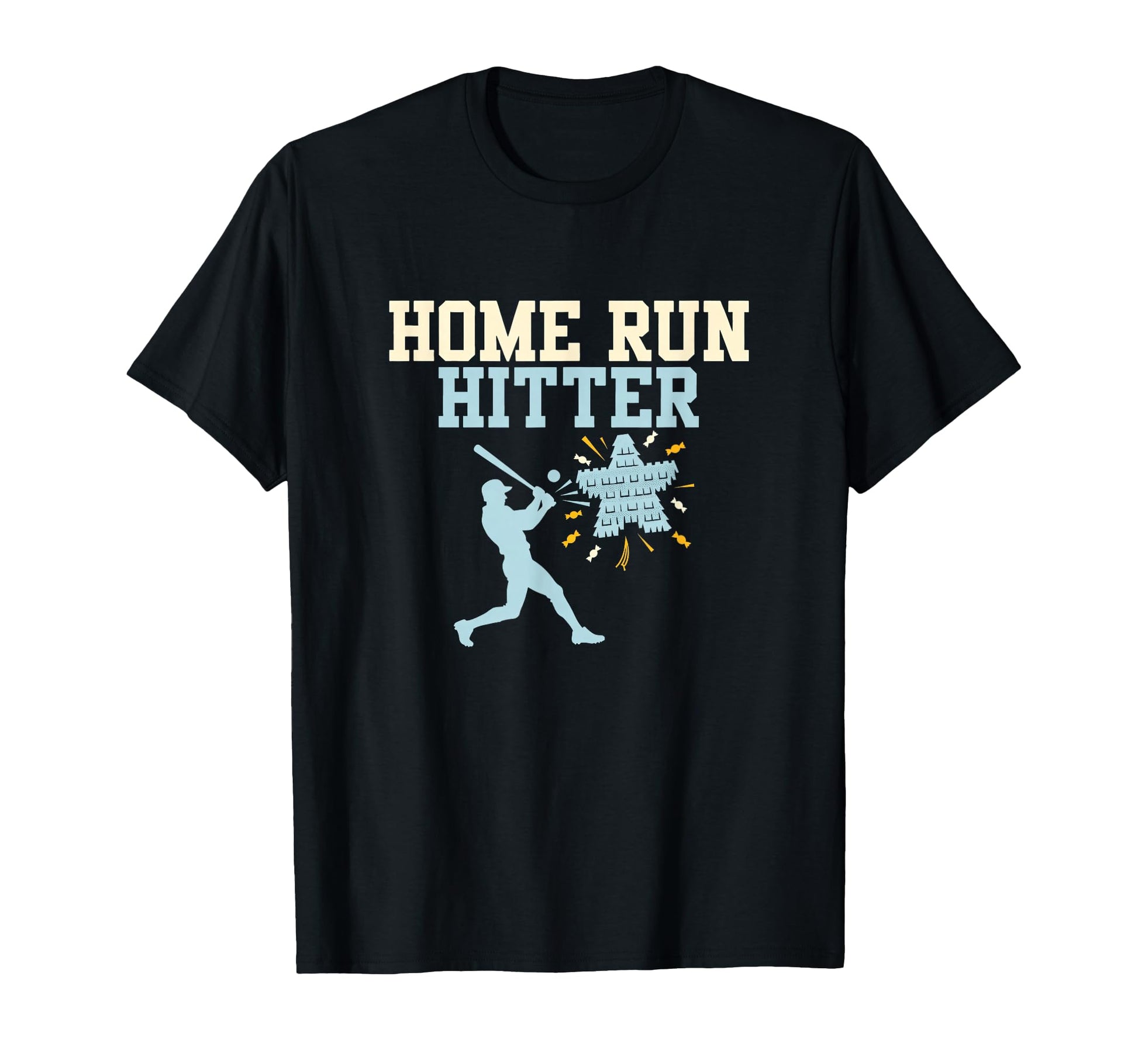 Home Run Hitter Baseball Birthday T-Shirt - Streetwear Style Men Women - T-Shirt, Sweatshirt, Hoodie