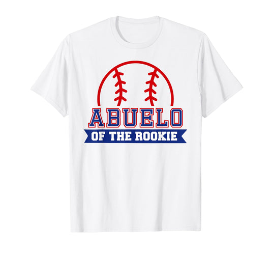 Abuelo Rookie 1St Birthday Baseball Theme T-Shirt - Novelty Apparel Unisex - T-Shirt, Sweatshirt, Hoodie