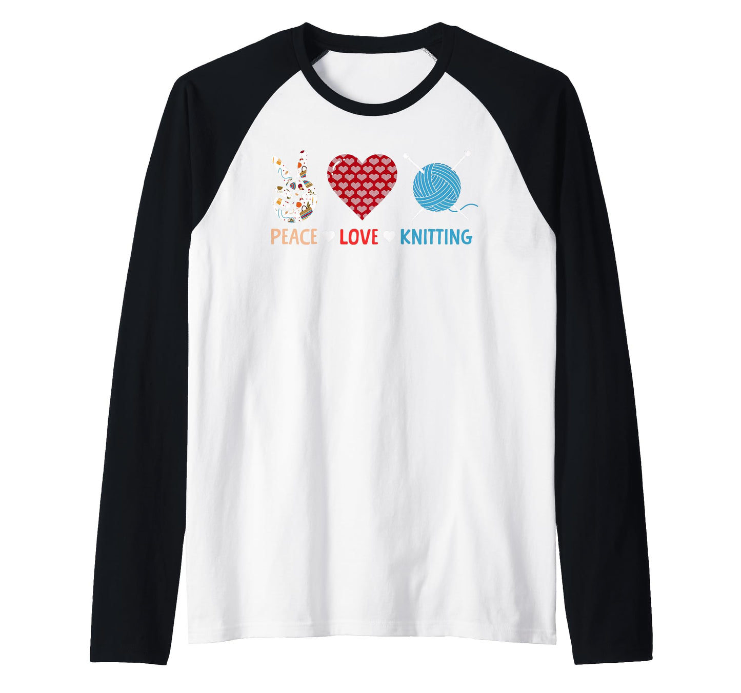 Peace Love Knitting Knit Sew Sweatshirt - Casual Everyday Wear Unisex - T-Shirt, Sweatshirt, Hoodie