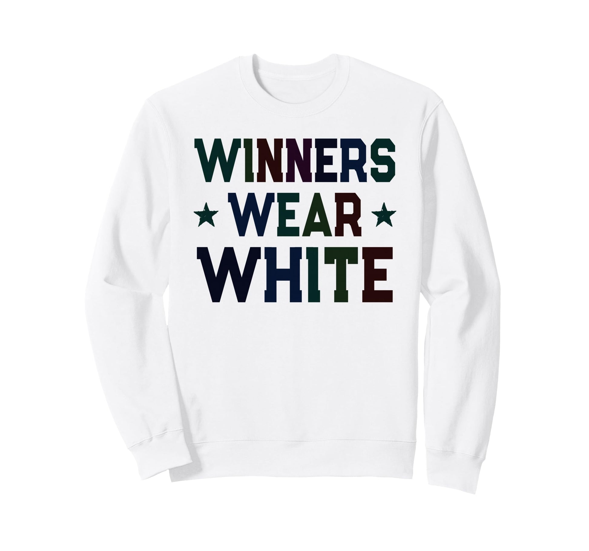 Winners Wear White Field Day Run Fun Sweatshirt - Graphic Print Unisex - T-Shirt, Sweatshirt, Hoodie