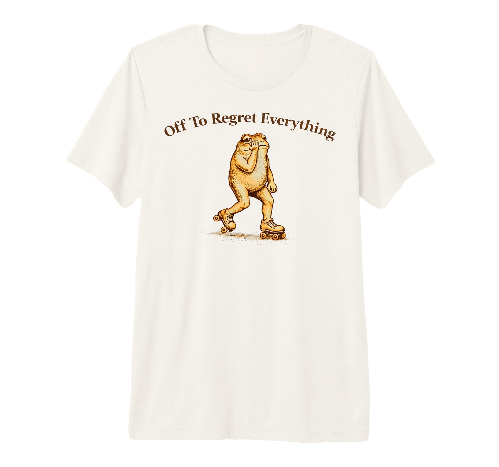 Off To Regret Everything Funny Frog Meme T-Shirt - Novelty Apparel Unisex - T-Shirt, Sweatshirt, Hoodie