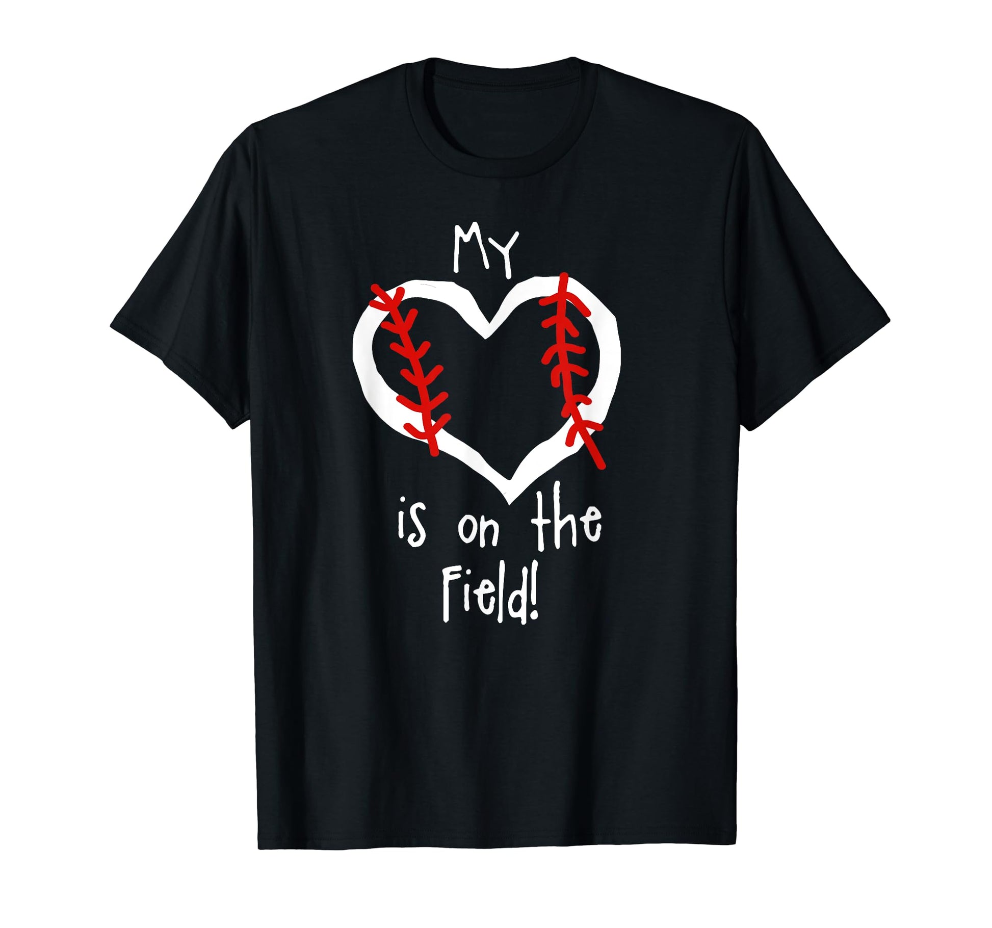 My Heart Is Field Baseball Love Support T-Shirt - Novelty Apparel Men Women - T-Shirt, Sweatshirt, Hoodie