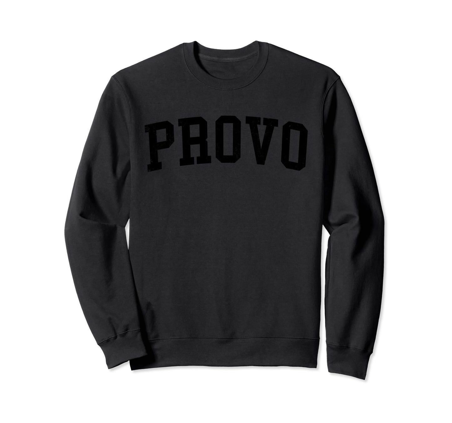 Provo Ut Distressed Black Varsity Sweatshirt - Unique Graphic for Adults - T-Shirt, Sweatshirt, Hoodie
