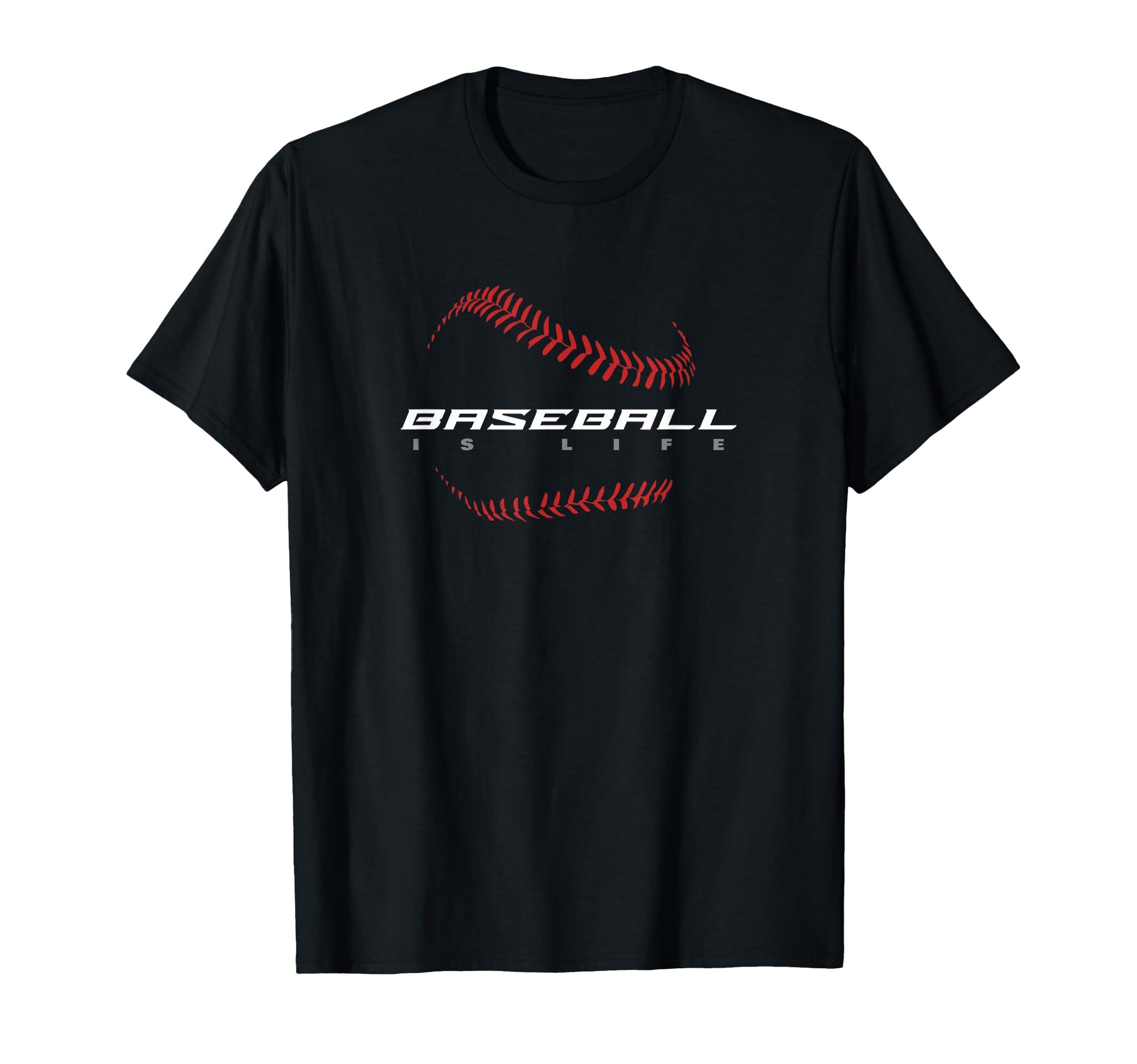 Baseball Baseball Is Life Fan T-Shirt - Casual Everyday Wear for Adults - T-Shirt, Sweatshirt, Hoodie