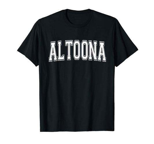 Altoona Pa Pennsylvania Usa Sports T-Shirt - Aesthetic Graphic Unisex - T-Shirt, Sweatshirt, Hoodie