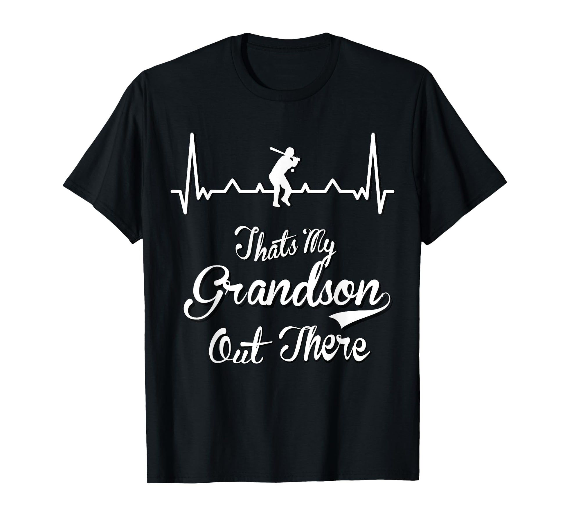 Thats My Grandson Out There Baseball T-Shirt - Streetwear Style Unisex - T-Shirt, Sweatshirt, Hoodie