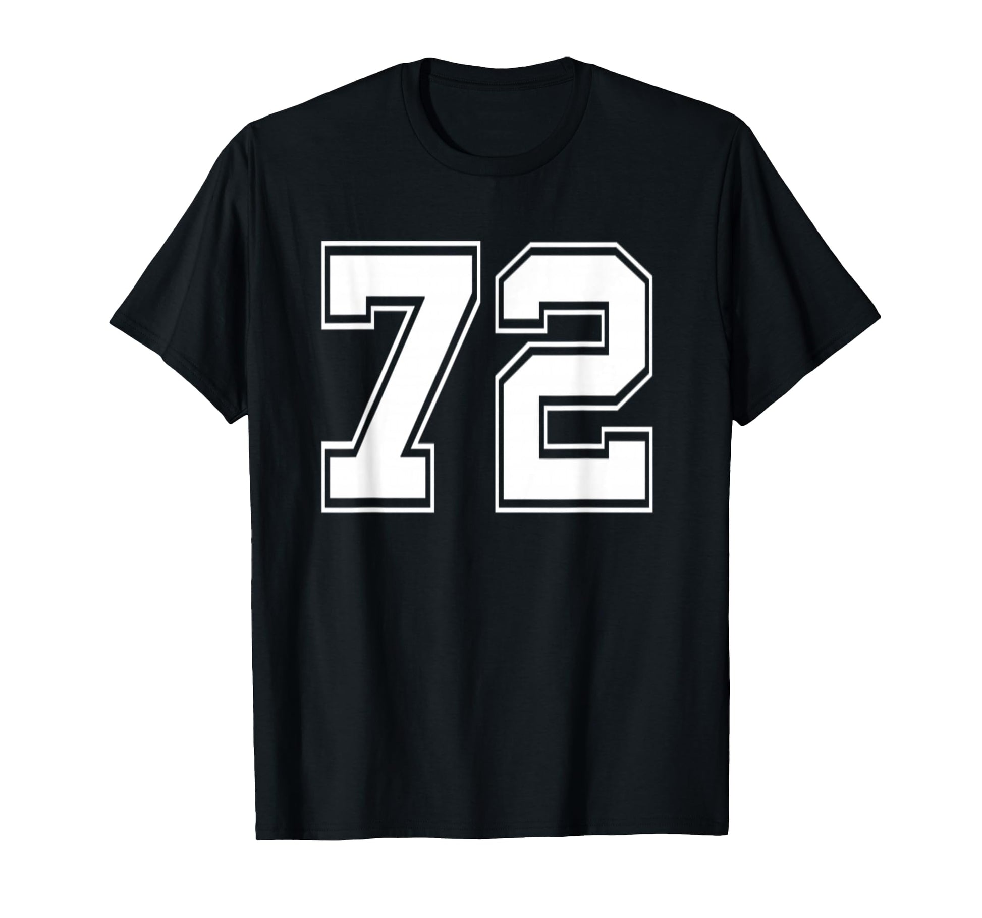 Number 72 Baseball Football Soccer T-Shirt - Unique Graphic for Adults - T-Shirt, Sweatshirt, Hoodie