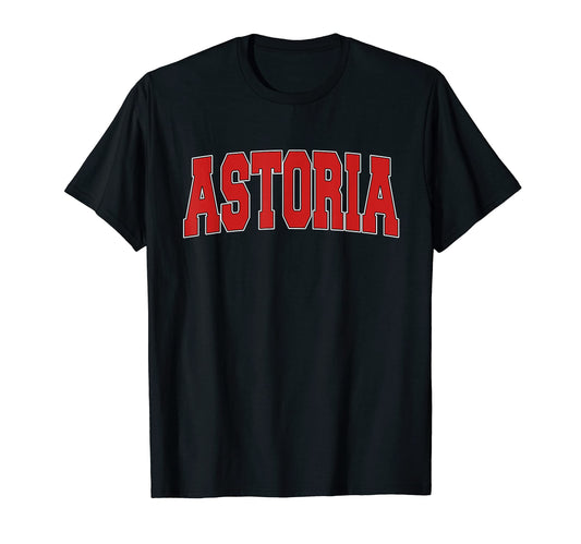 Astoria Or Oregon Varsity Usa Sports T-Shirt - Novelty Apparel Unisex - T-Shirt, Sweatshirt, Hoodie