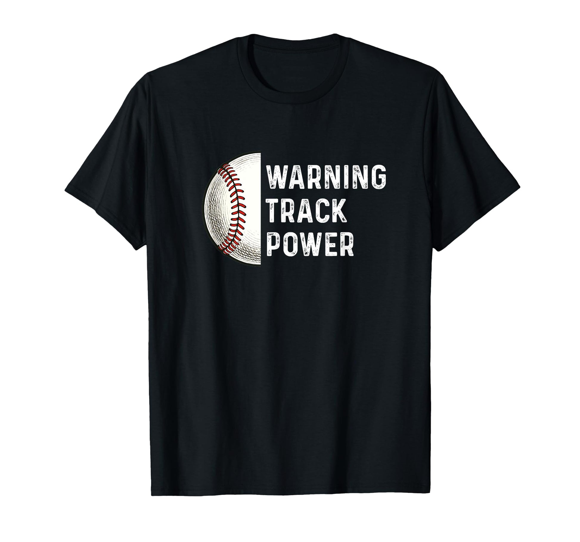Warning Track Power Baseball Player T-Shirt - Minimalist Print Men Women - T-Shirt, Sweatshirt, Hoodie