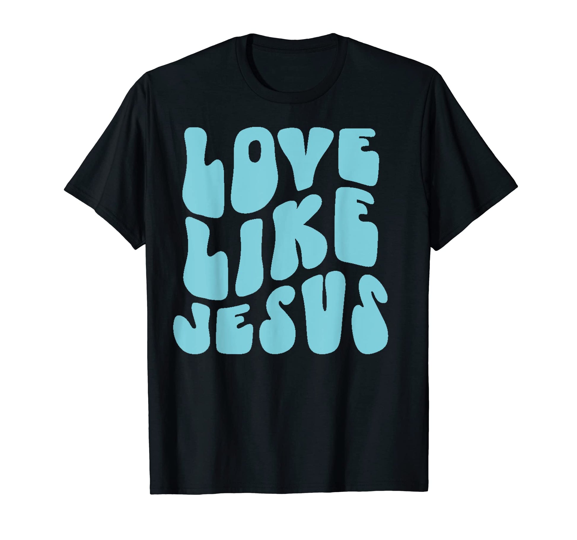 Love Like Jesus Christian Y2K Aesthetic T-Shirt - Unique Graphic Men Women - T-Shirt, Sweatshirt, Hoodie