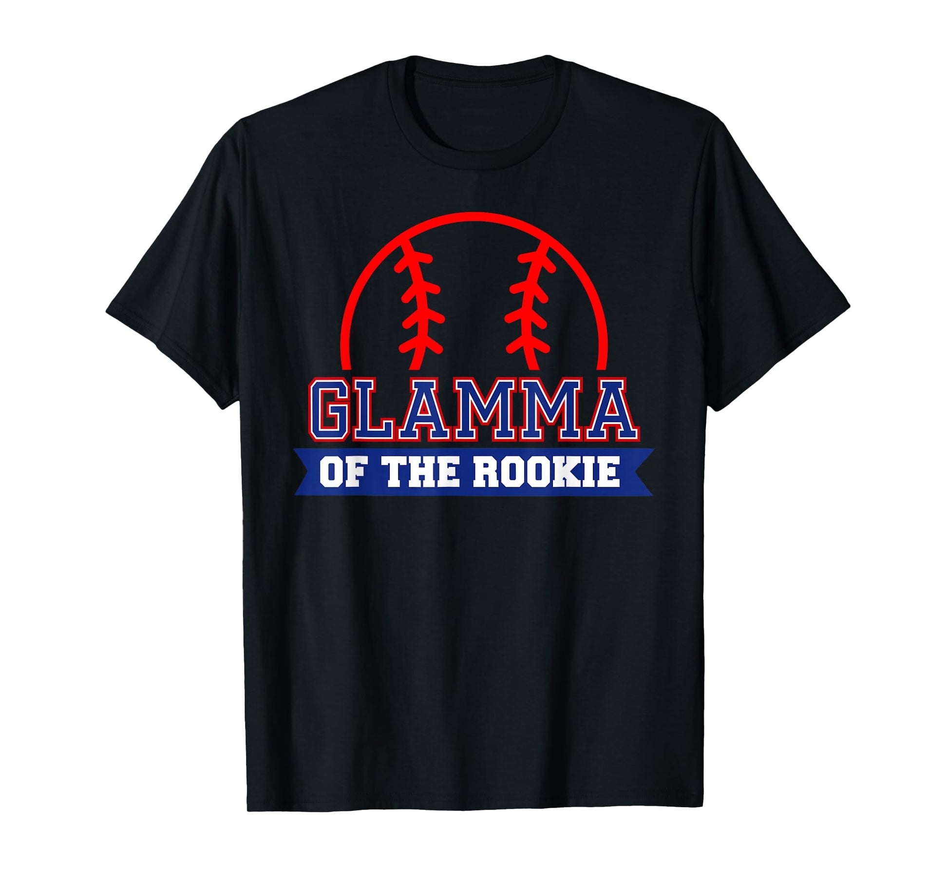 Glamma Rookie 1St Birthday Baseball T-Shirt - Unique Graphic for Adults - T-Shirt, Sweatshirt, Hoodie
