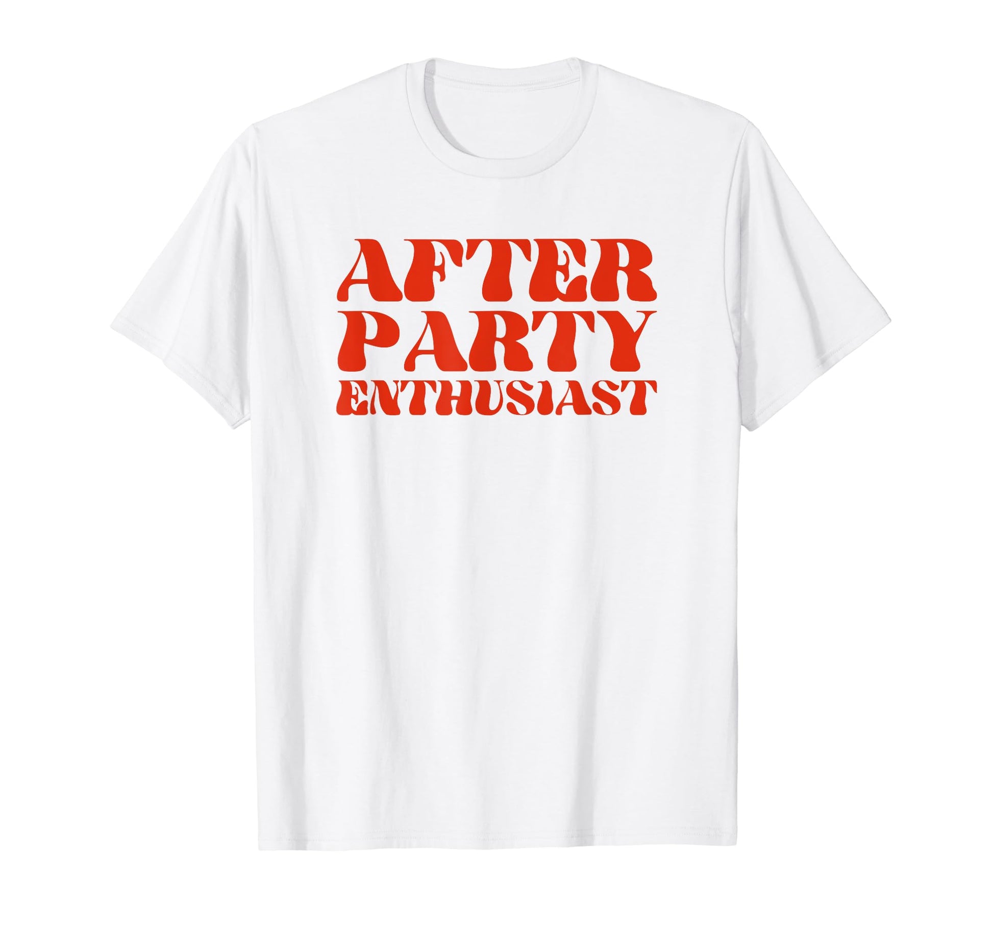After Party Enthusiast Y2K Aesthetic T-Shirt - Graphic Print for Adults - T-Shirt, Sweatshirt, Hoodie