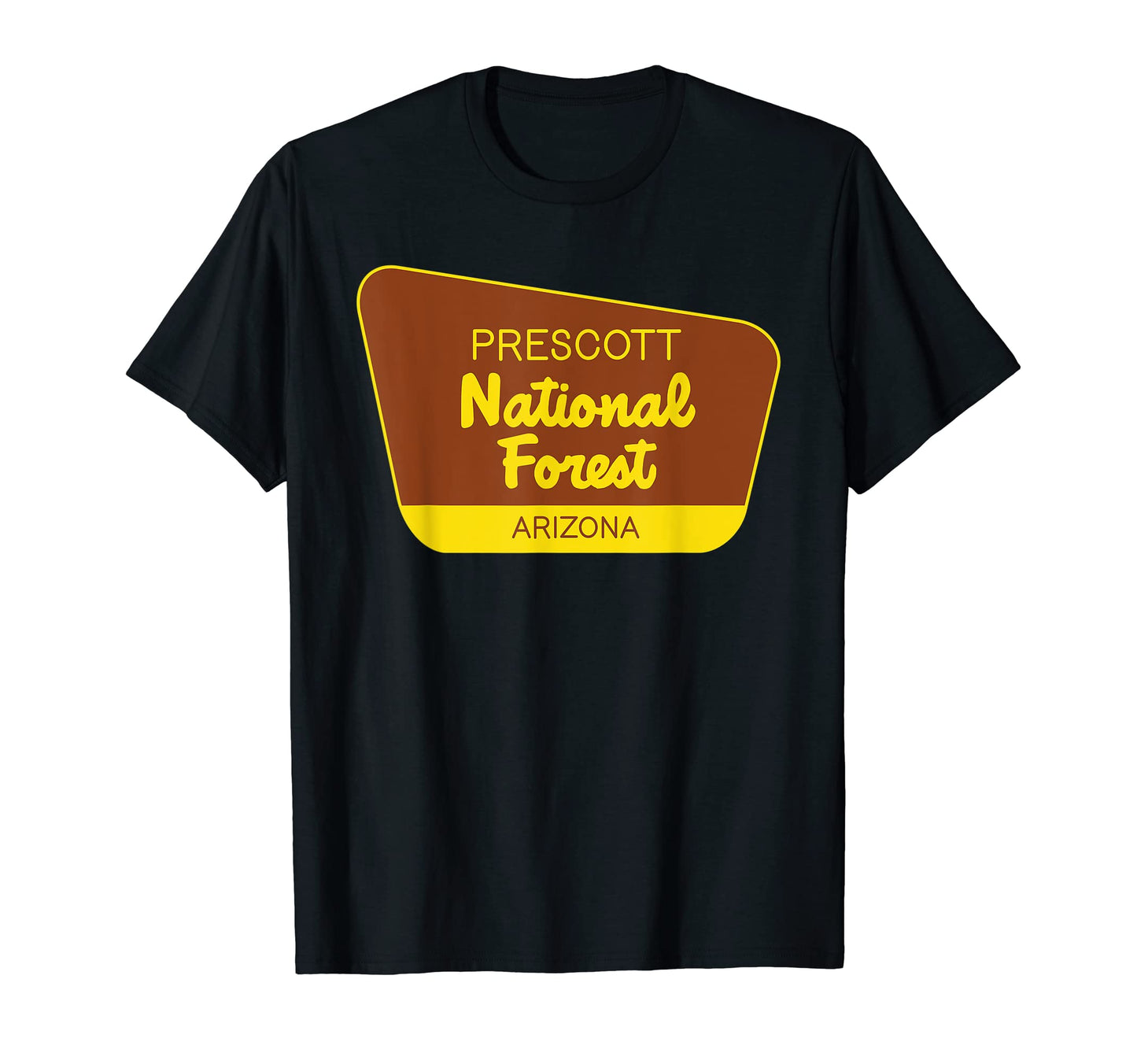 Prescott National Forest Arizona T-Shirt - Fun Novelty Design for Adults - T-Shirt, Sweatshirt, Hoodie
