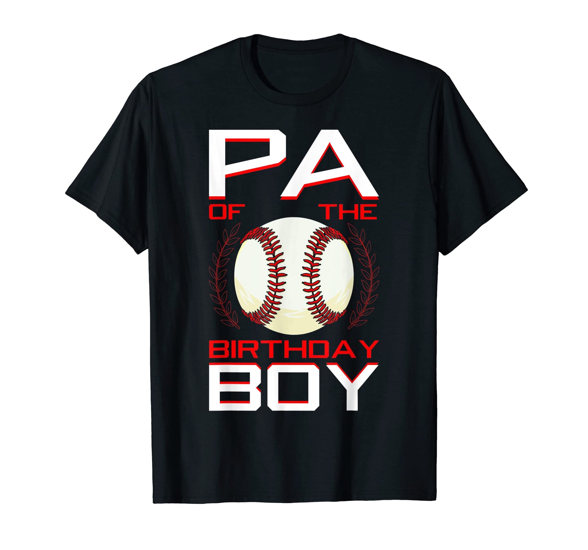 Pa Birthday Baseball Theme Bday Party T-Shirt - Custom Art Print Men Women - T-Shirt, Sweatshirt, Hoodie