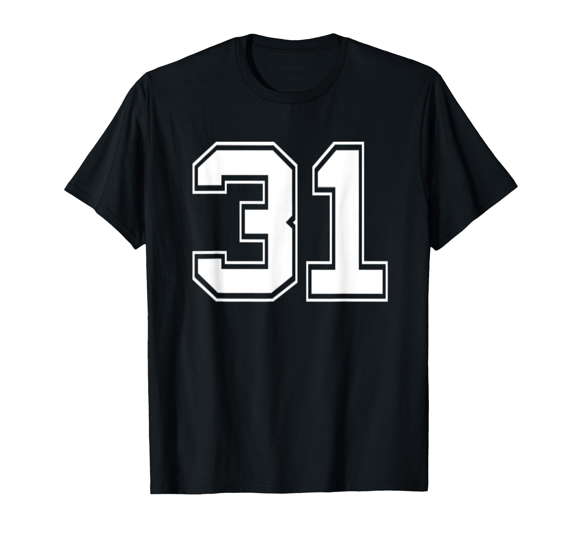 Number 31 Baseball Football Soccer T-Shirt - Fun Novelty Design for Adults - T-Shirt, Sweatshirt, Hoodie