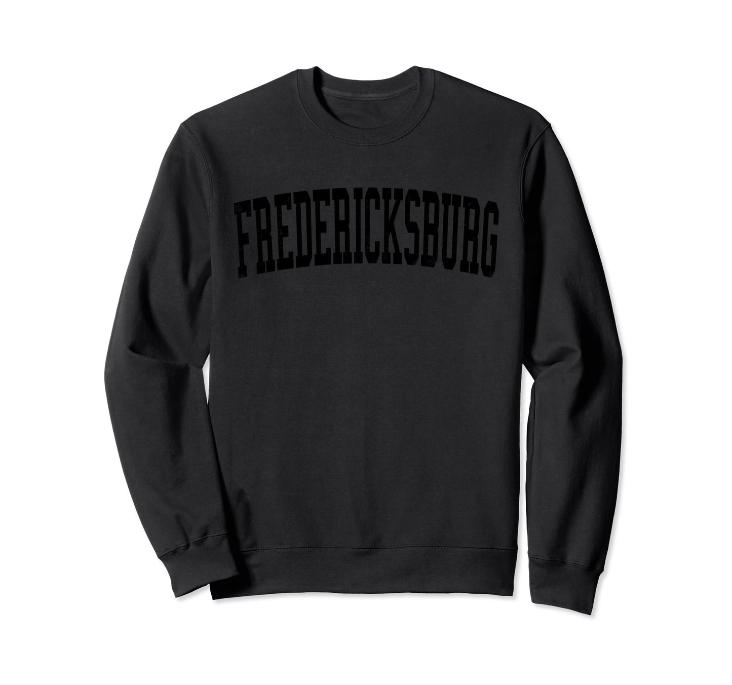 Fredericksburg Va Distressed Black Sweatshirt - Graphic Print for Adults - T-Shirt, Sweatshirt, Hoodie