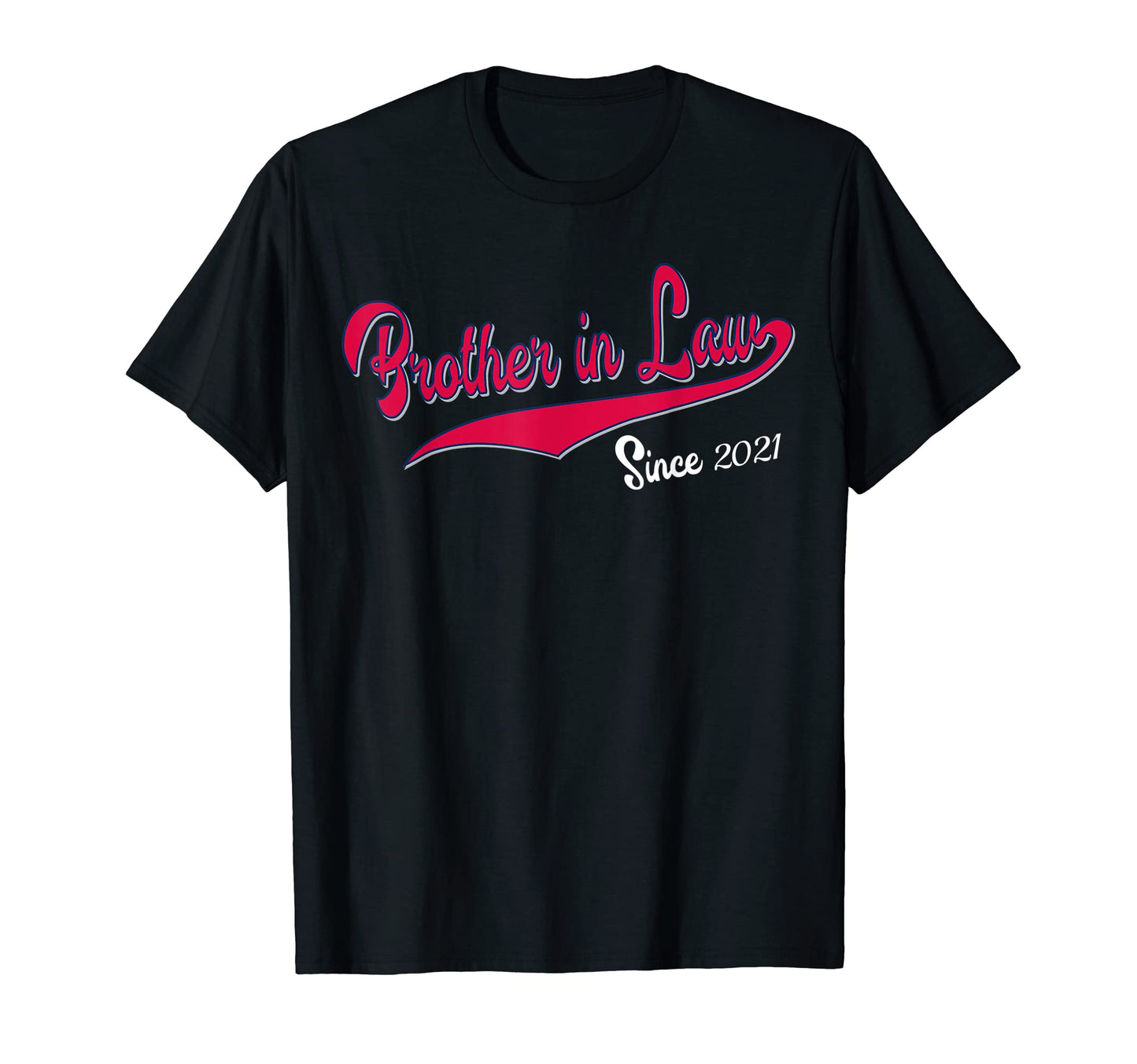 Mens Brother Law Gifts From Sister Law T-Shirt - Trendy Graphic Unisex - T-Shirt, Sweatshirt, Hoodie