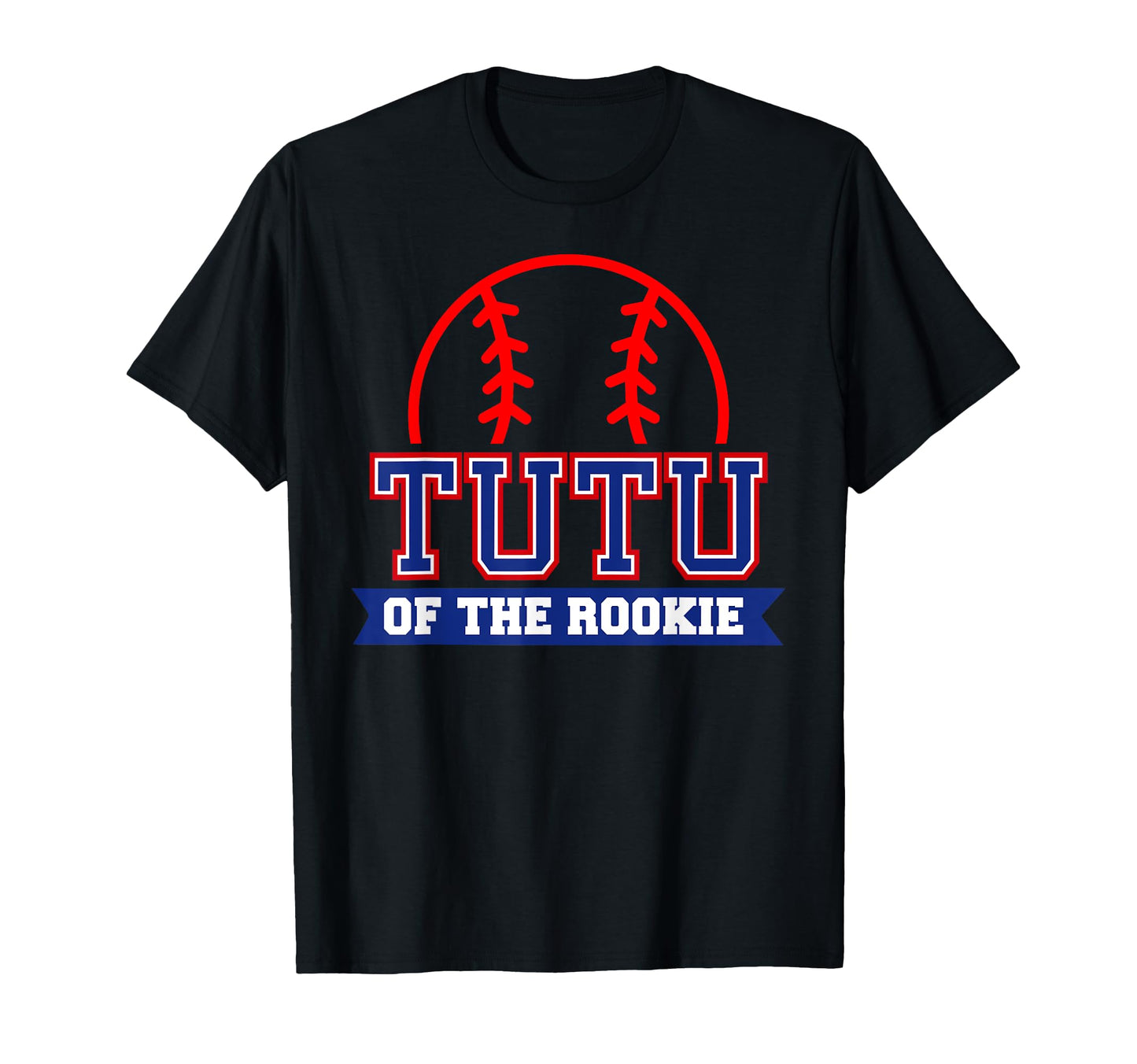 Tutu Rookie 1St Birthday Baseball Theme T-Shirt - Graphic Print Men Women - T-Shirt, Sweatshirt, Hoodie