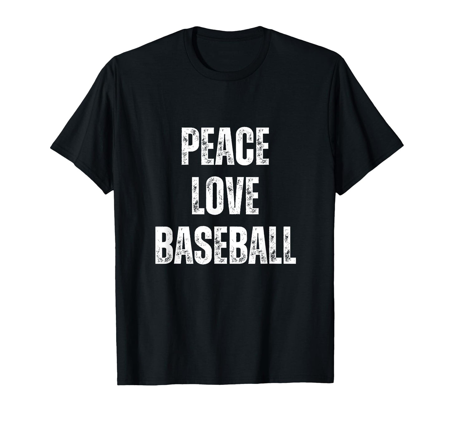 Peace Love And Baseball Funny T-Shirt - Custom Art Print Men Women - T-Shirt, Sweatshirt, Hoodie