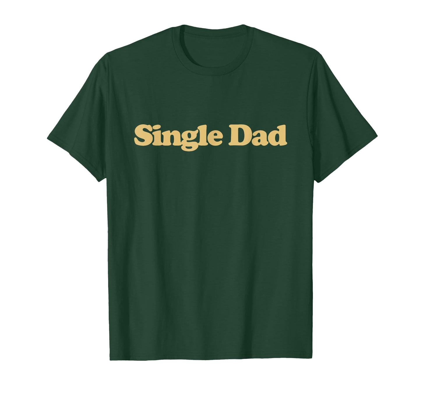 Single Dad Y2K Aesthetic Trendy T-Shirt - Graphic Print Men Women - T-Shirt, Sweatshirt, Hoodie