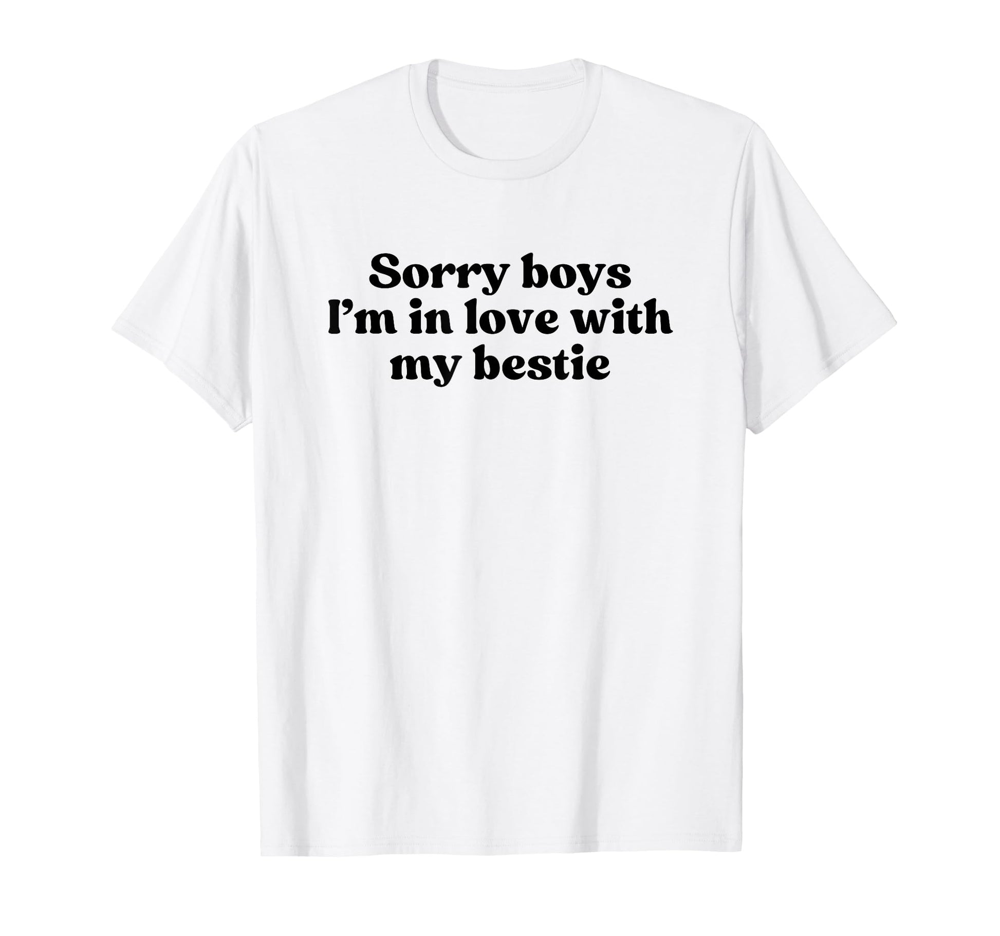 Sorry Im Love My Bestie Y2K Aesthetic T-Shirt - Unique Graphic for Adults - T-Shirt, Sweatshirt, Hoodie