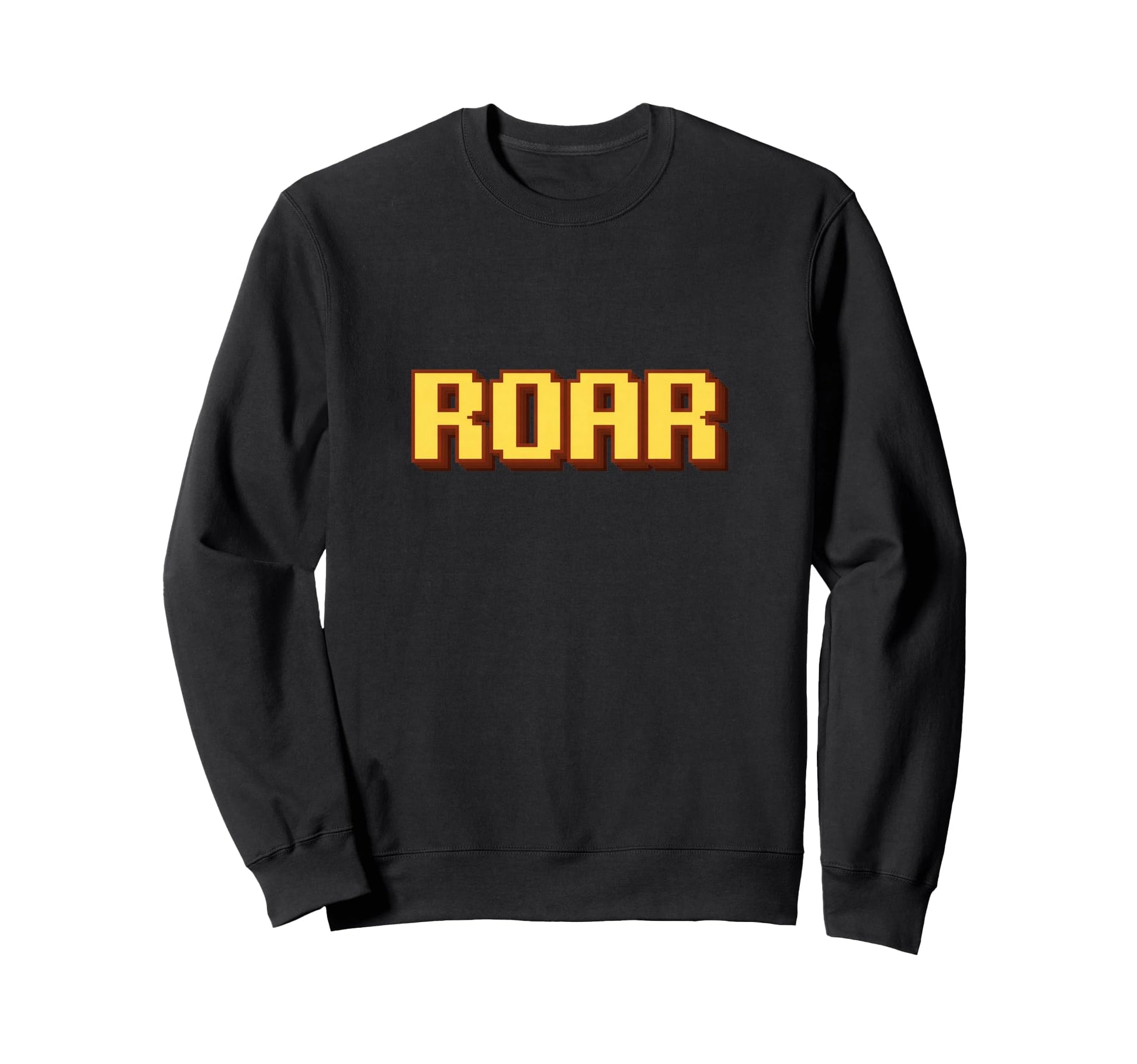Roar Expression Pixel Art Typography Sweatshirt - Custom Art Print Unisex - T-Shirt, Sweatshirt, Hoodie