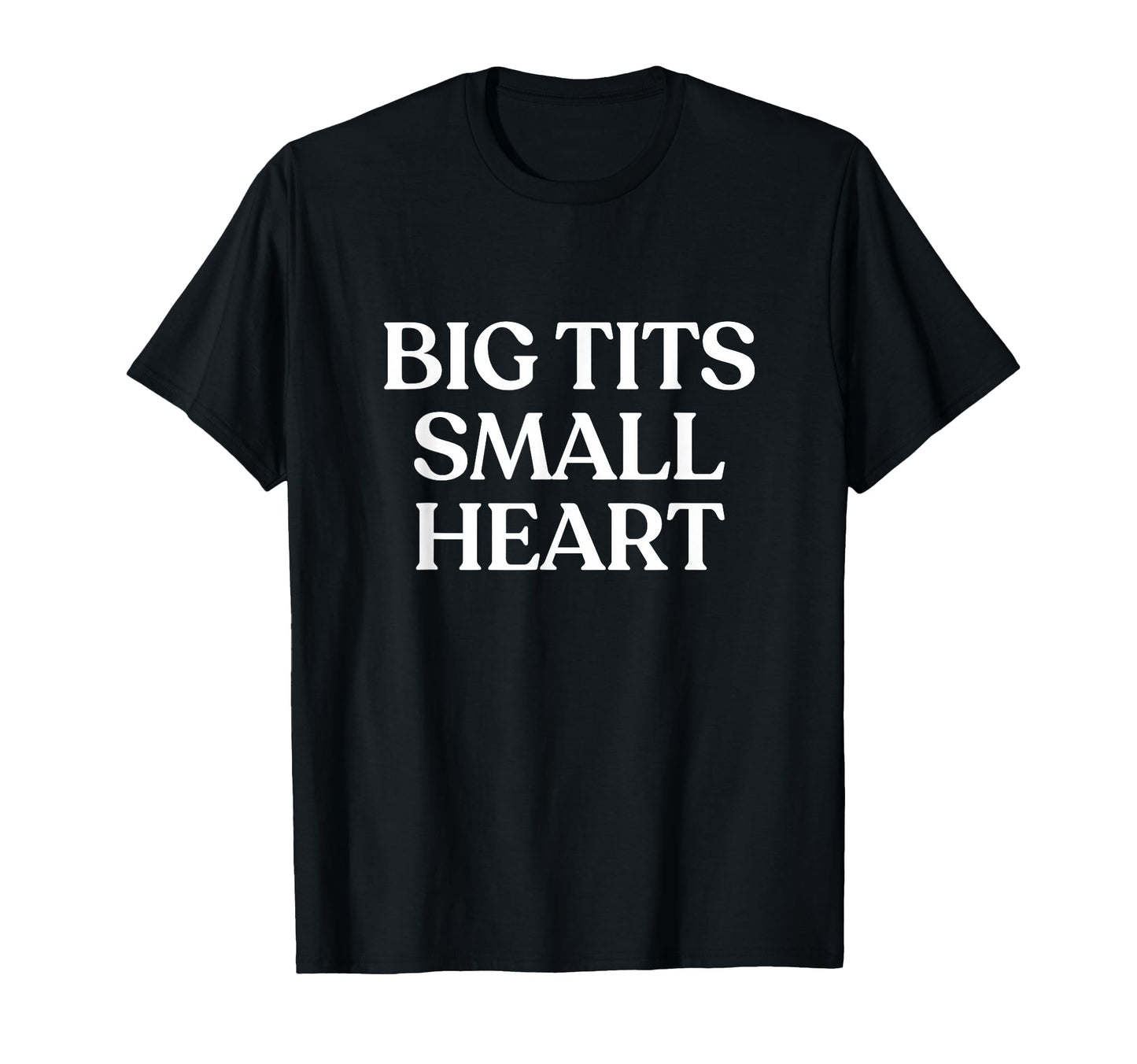 Big Tits Small Heart Y2K Aesthetic T-Shirt - Aesthetic Graphic Men Women - T-Shirt, Sweatshirt, Hoodie