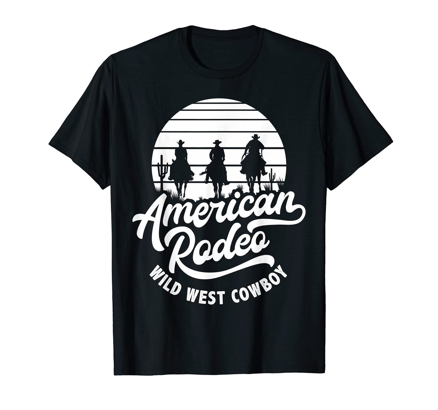 American Rodeo Wild West Cowboy T-Shirt - Casual Everyday Wear for Adults - T-Shirt, Sweatshirt, Hoodie