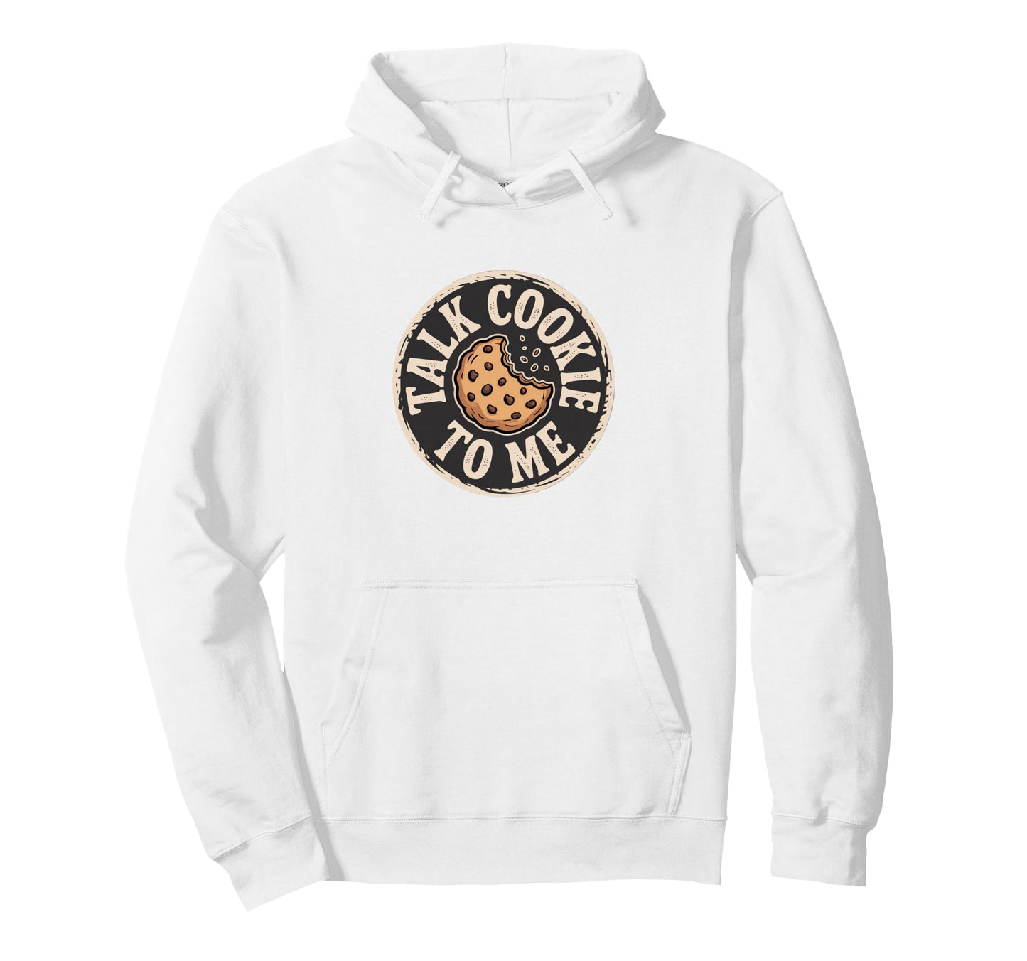 Talk Cookie To Me Funny Baking Hoodie - Aesthetic Graphic for Adults - T-Shirt, Sweatshirt, Hoodie