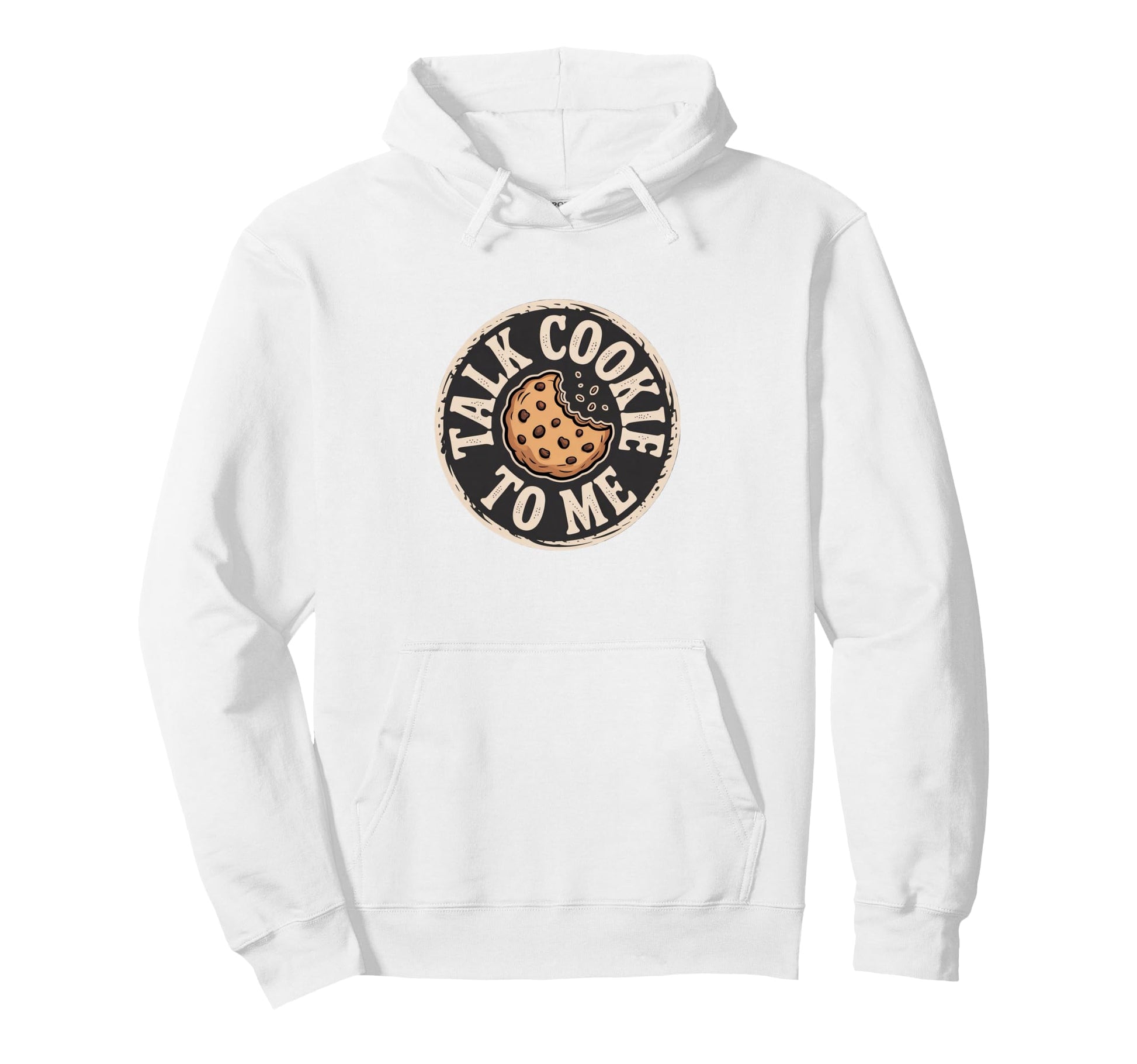 Talk Cookie To Me Funny Baking Hoodie - Aesthetic Graphic for Adults - T-Shirt, Sweatshirt, Hoodie