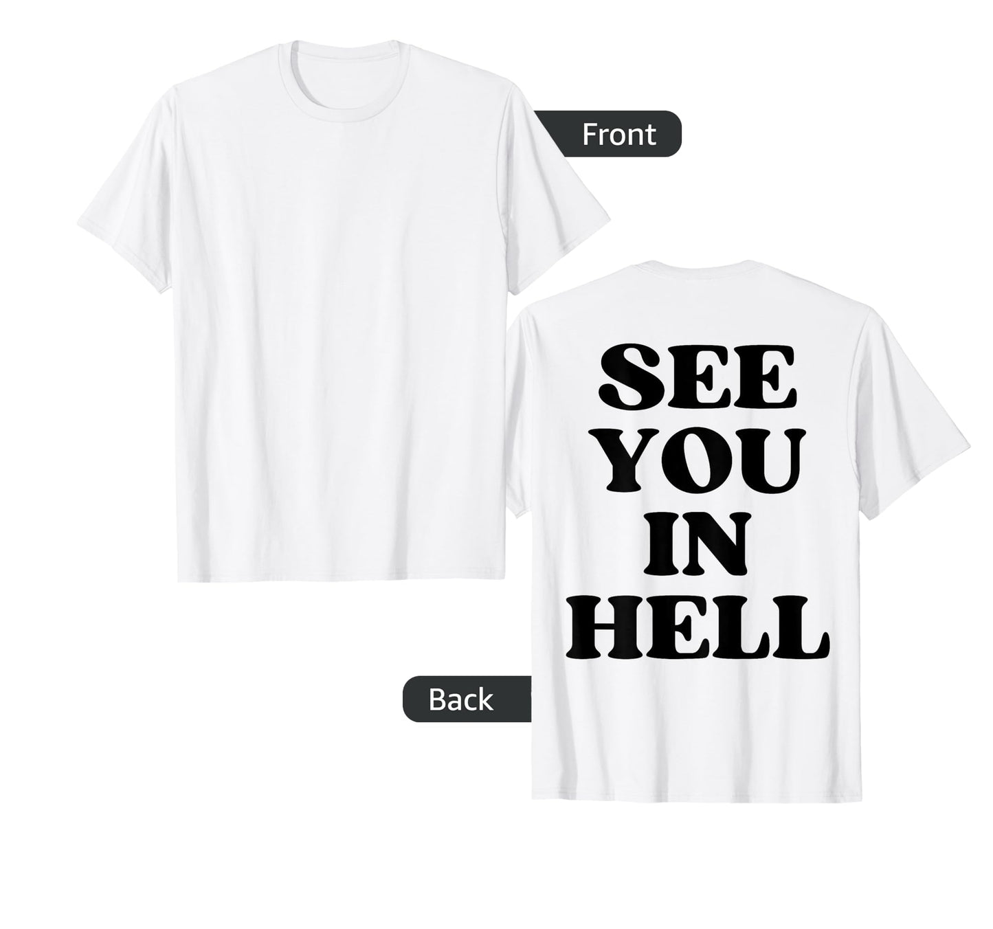 See You Hell Y2K Aesthetic T-Shirt - Novelty Apparel for Adults - T-Shirt, Sweatshirt, Hoodie