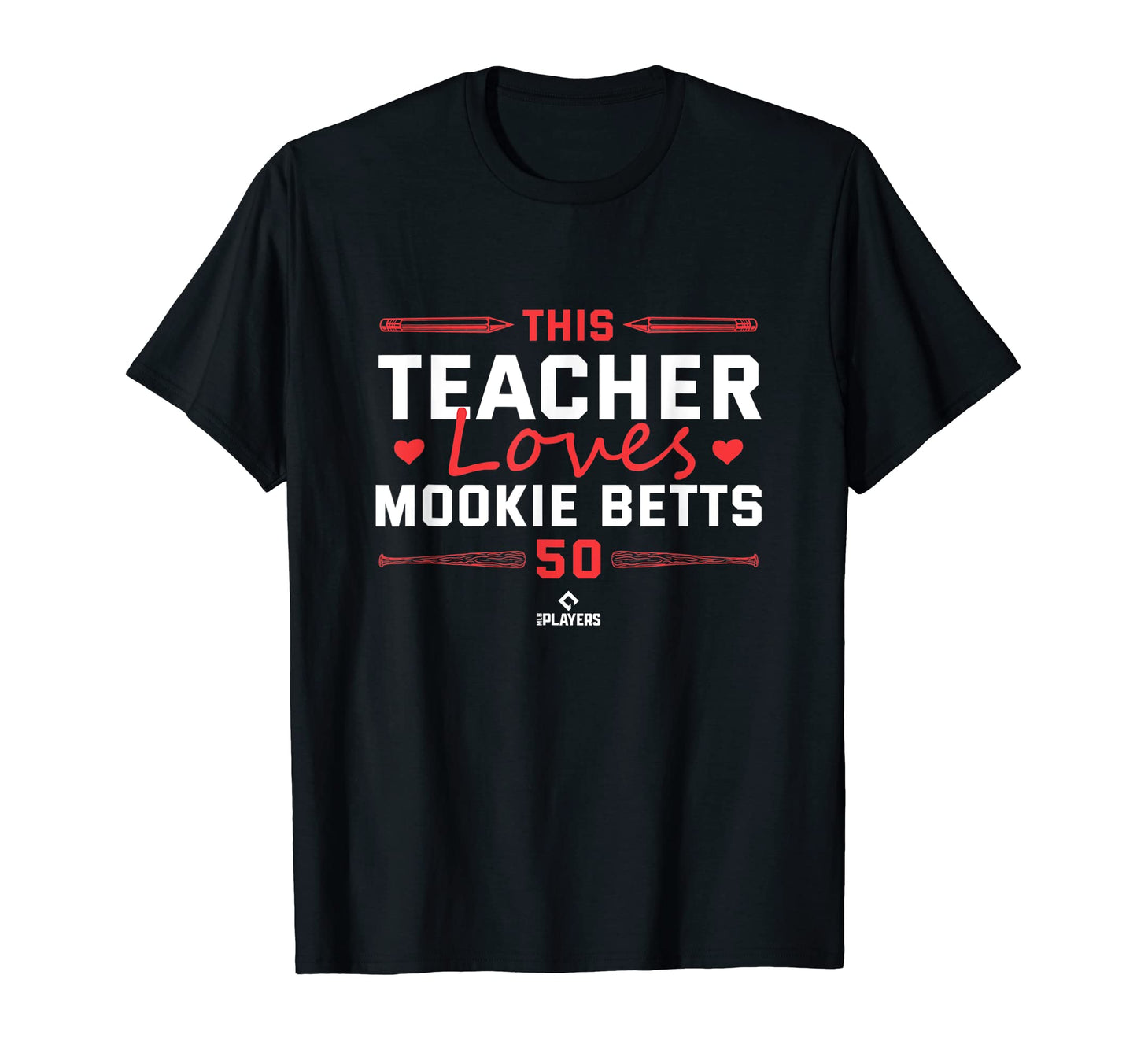 This Teacher Loves Mookie Betts Baseball T-Shirt - Trendy Graphic Unisex - T-Shirt, Sweatshirt, Hoodie