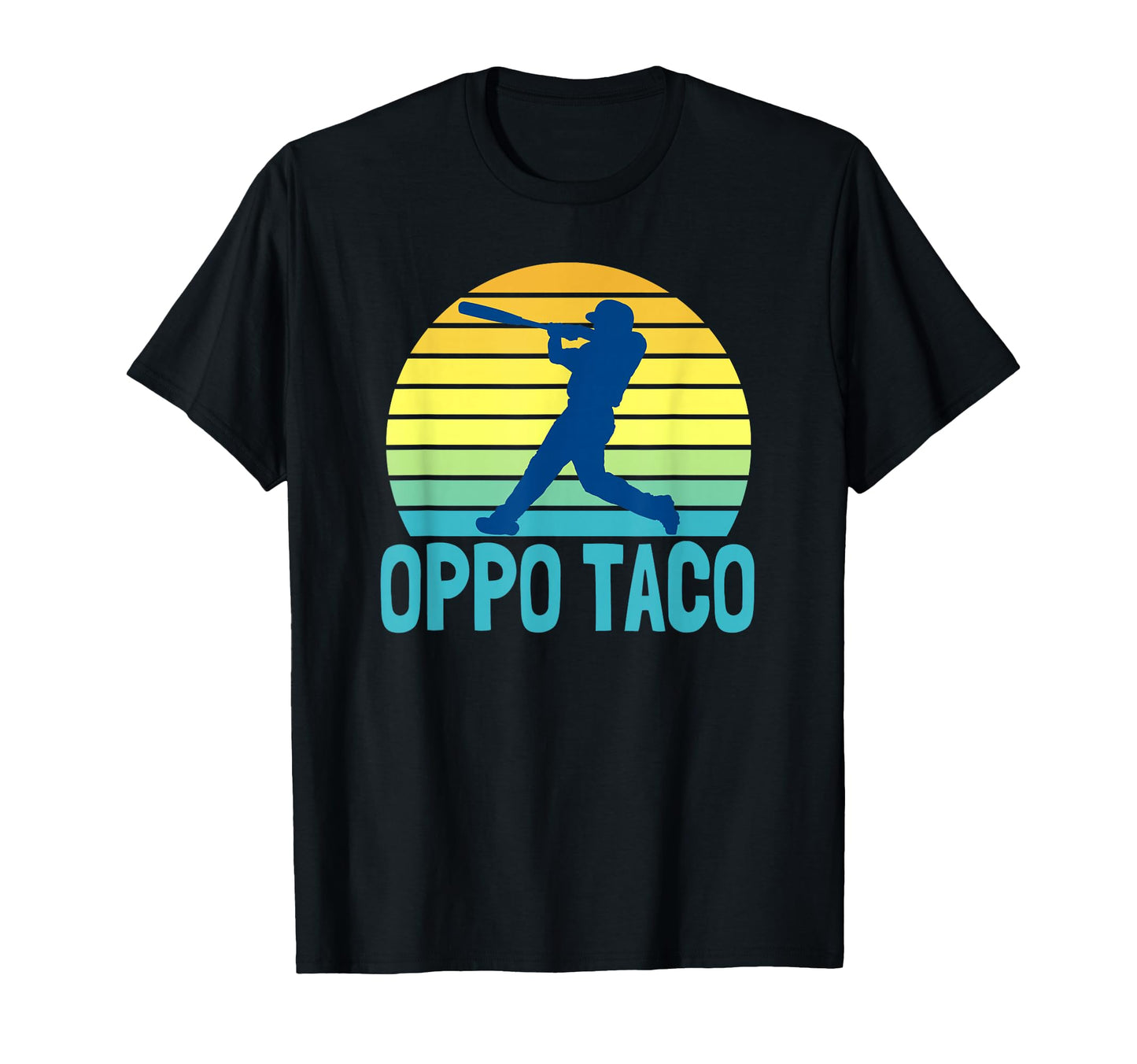Baseball Oppo Taco Home Run T-Shirt - Graphic Print for Adults - T-Shirt, Sweatshirt, Hoodie