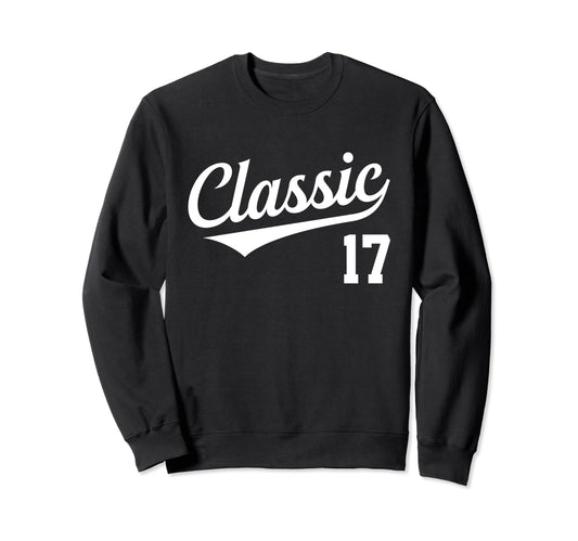 Baseball Jersey Birthday Age 17 Sweatshirt - Trendy Graphic Unisex - T-Shirt, Sweatshirt, Hoodie