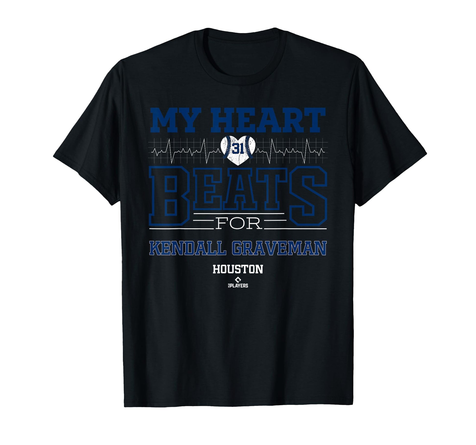 My Heart Beats Kendall Graveman T-Shirt - Fun Novelty Design for Adults - T-Shirt, Sweatshirt, Hoodie