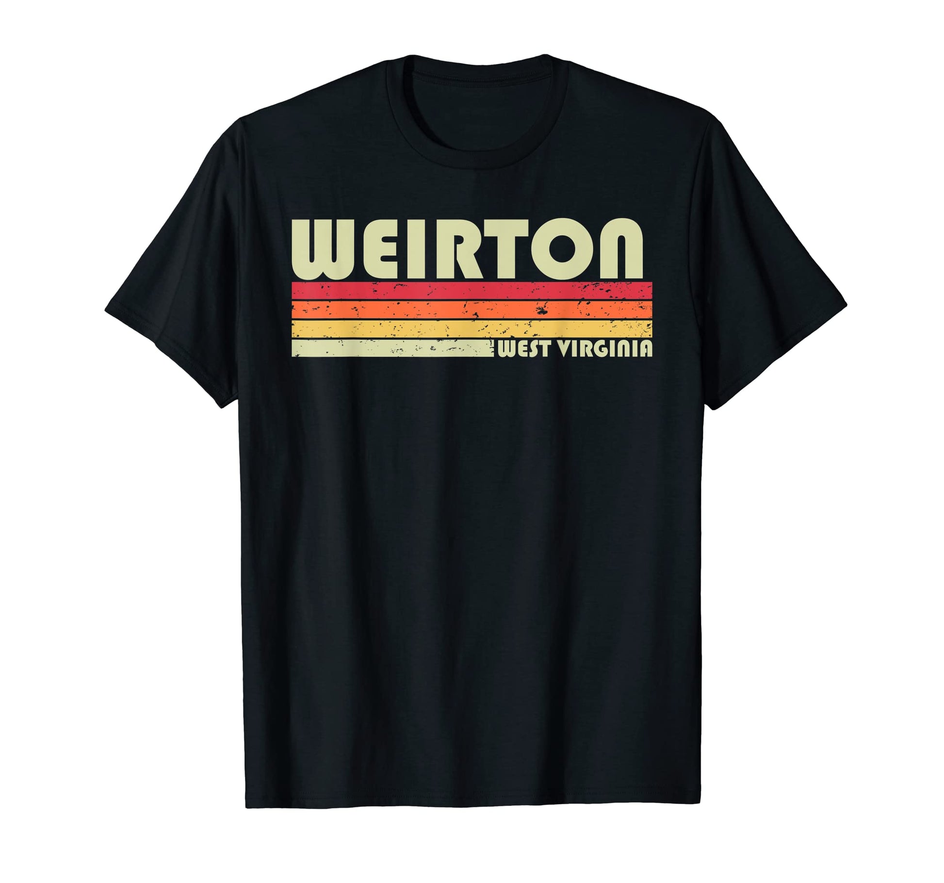 Weirton Wv West Virginia Funny City Home T-Shirt - Custom Art Print Unisex - T-Shirt, Sweatshirt, Hoodie