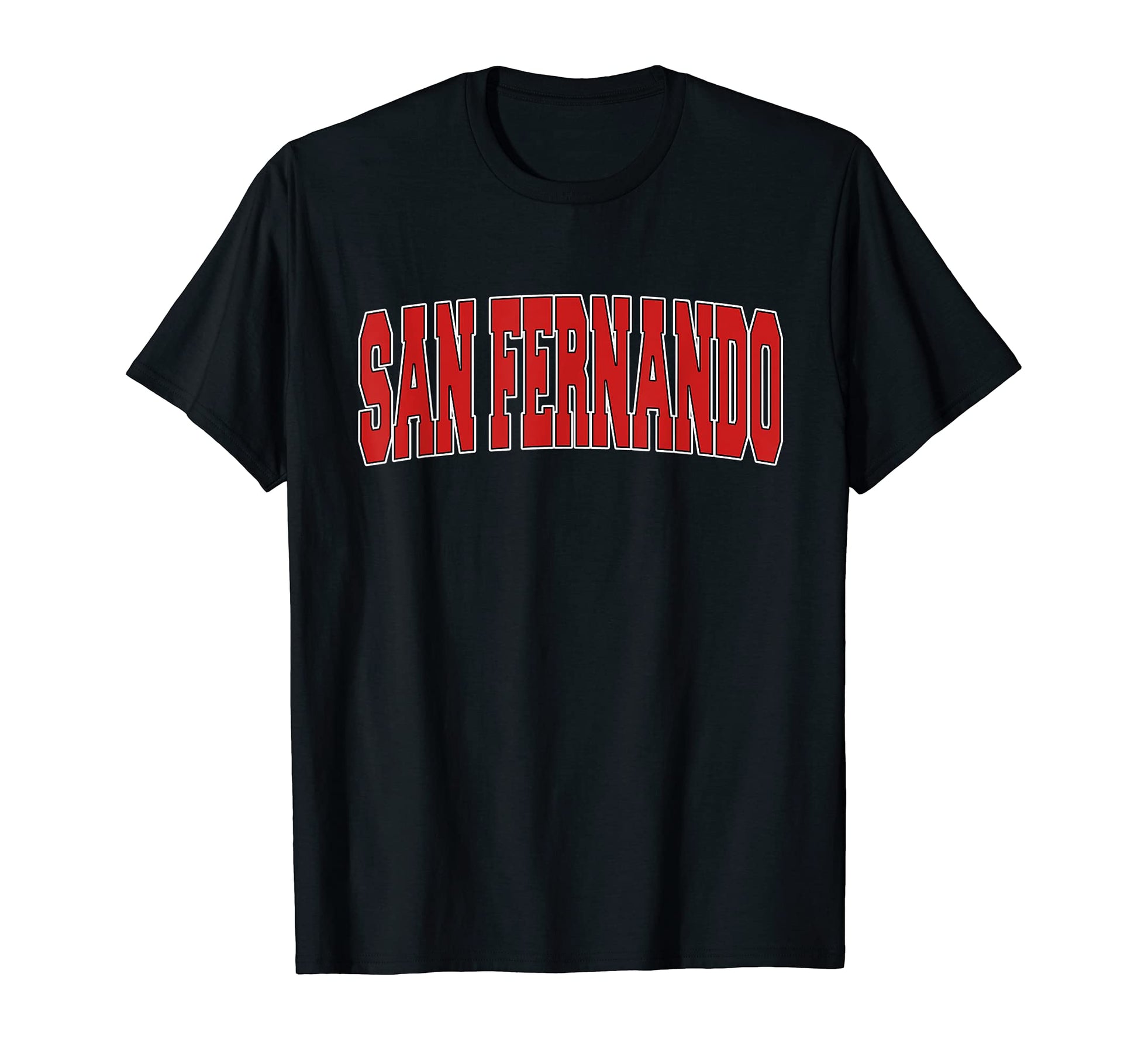 San Fernando Ca California Varsity T-Shirt - Fun Novelty Design Men Women - T-Shirt, Sweatshirt, Hoodie