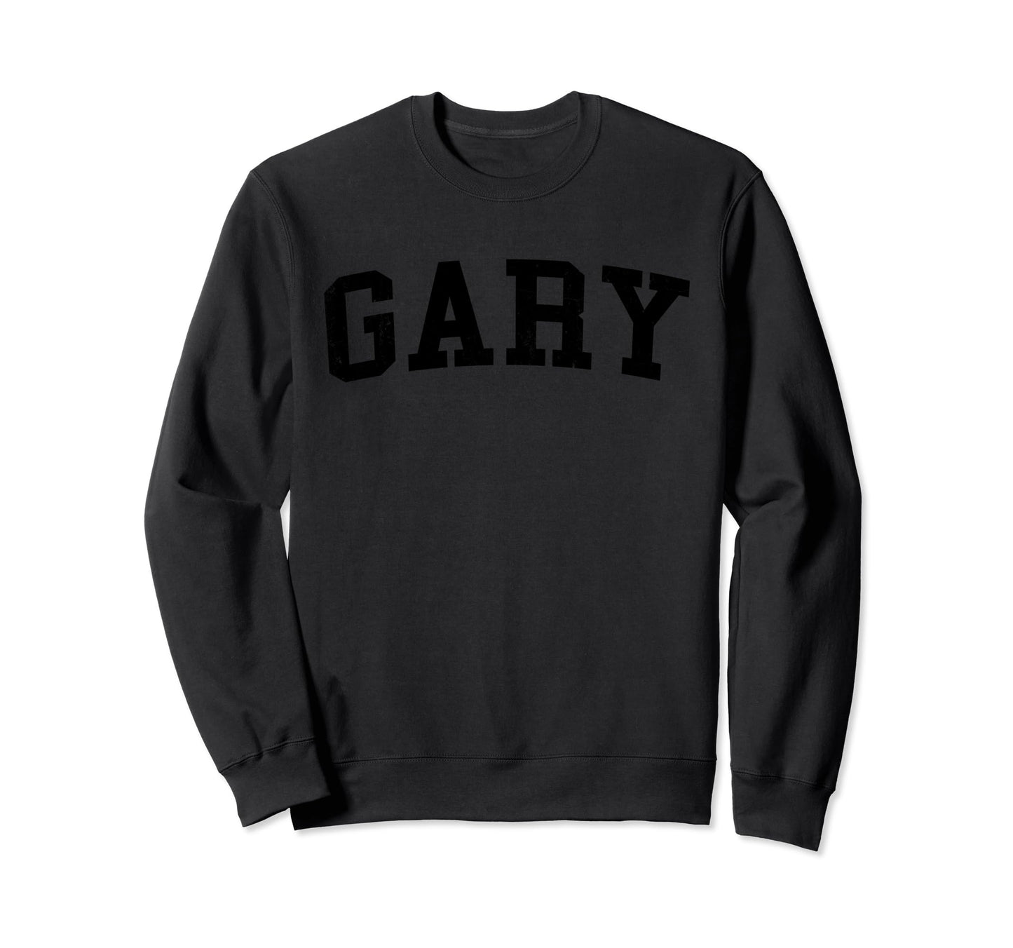 Gary Distressed Black Varsity Sweatshirt - Custom Art Print Men Women - T-Shirt, Sweatshirt, Hoodie
