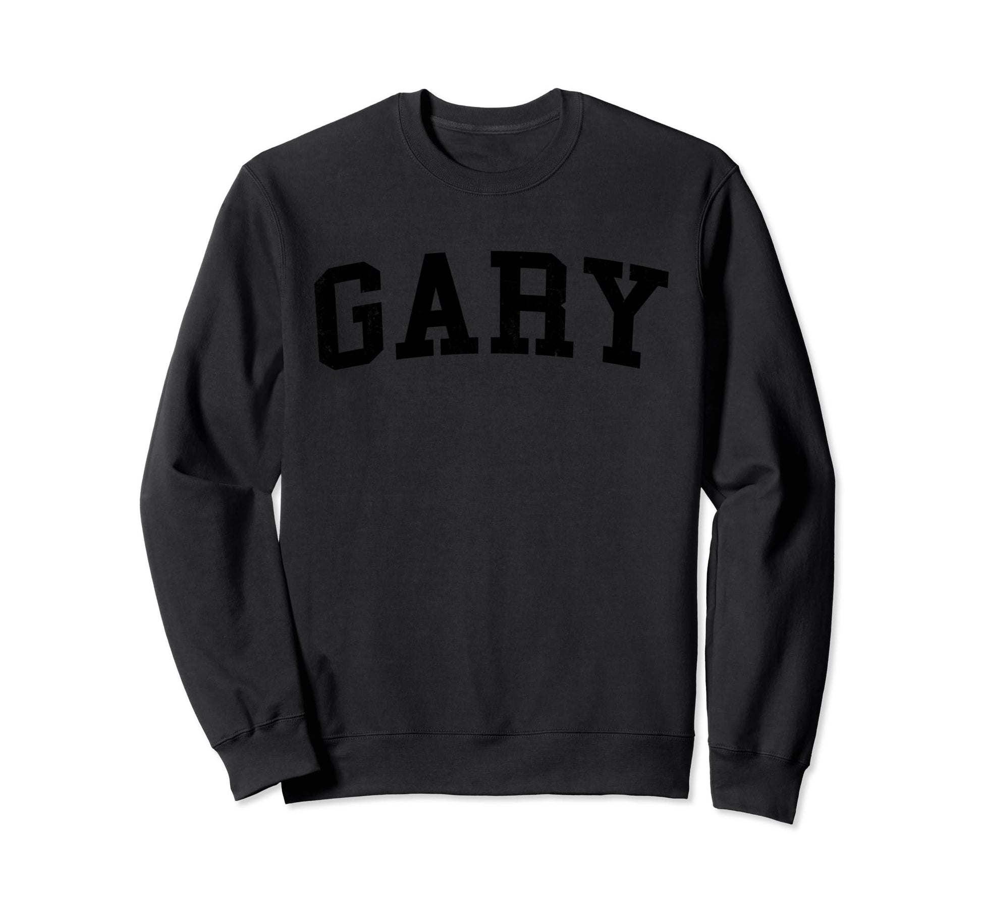 Gary Distressed Black Varsity Sweatshirt - Custom Art Print Men Women - T-Shirt, Sweatshirt, Hoodie