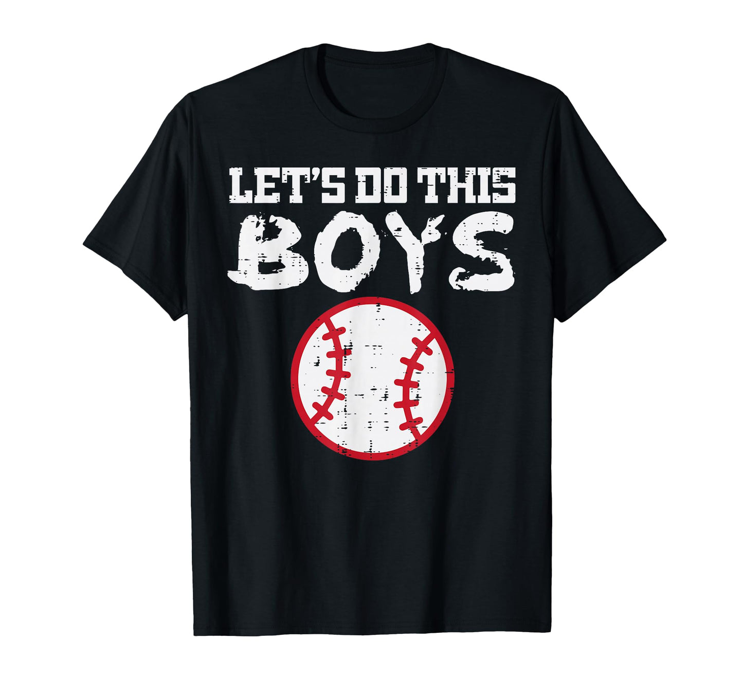 Lets Do This Baseball Sports Player T-Shirt - Streetwear Style for Adults - T-Shirt, Sweatshirt, Hoodie