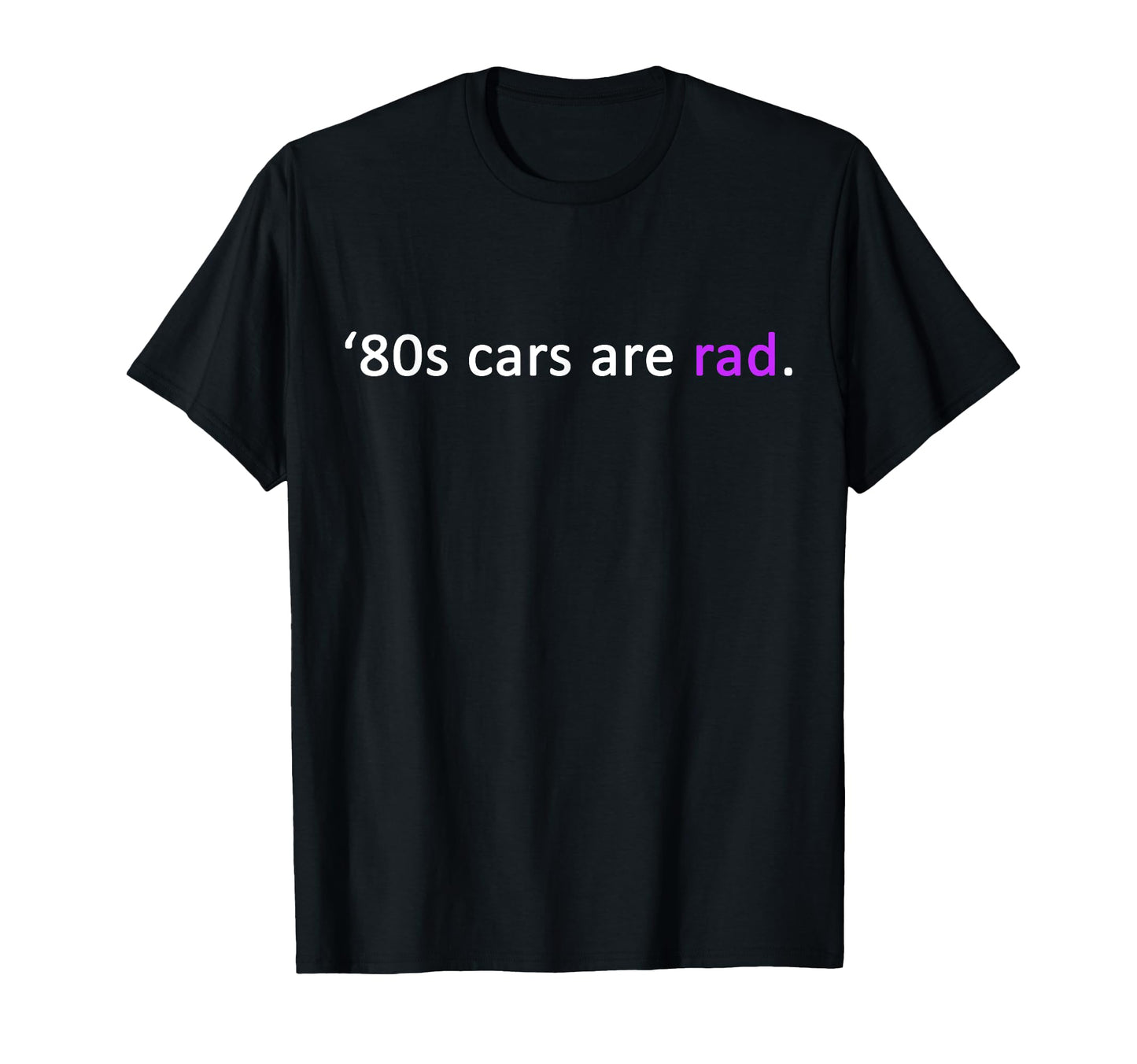 Funny Car Enthusiast Radwood Show T-Shirt - Aesthetic Graphic Men Women - T-Shirt, Sweatshirt, Hoodie