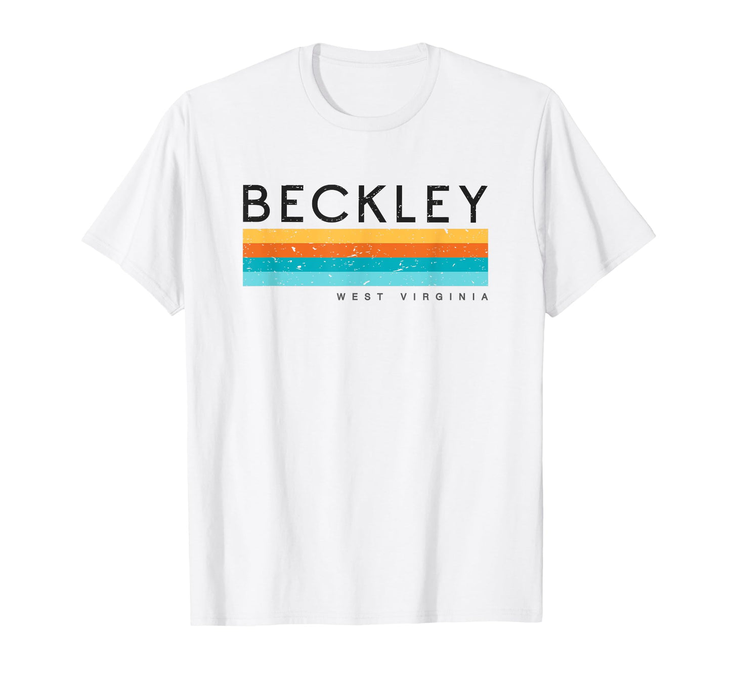 Beckley Wv West Virginia Usa T-Shirt - Trendy Graphic Unisex - T-Shirt, Sweatshirt, Hoodie